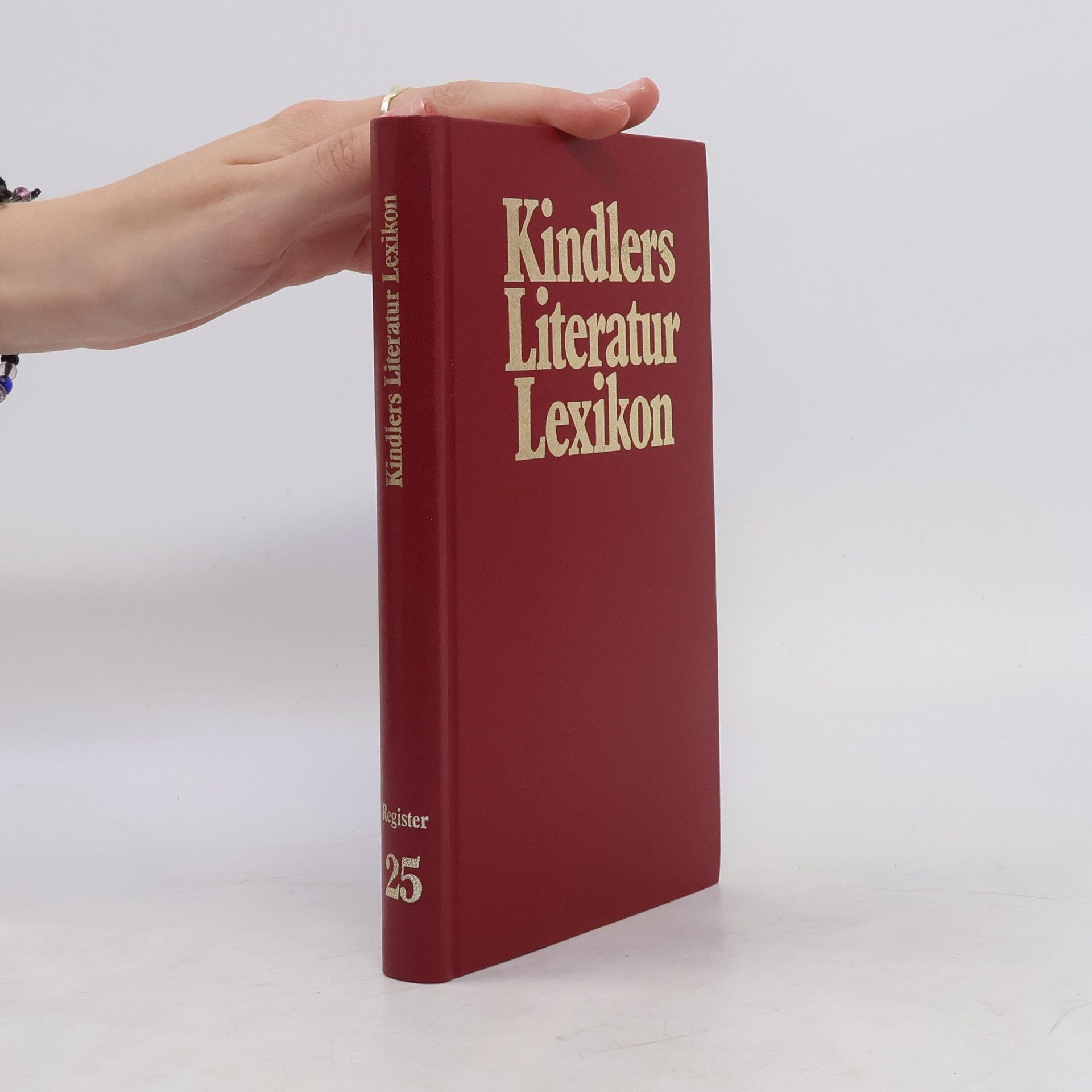 kolektiv Kindlers Literatur Lexikon. Band 25
