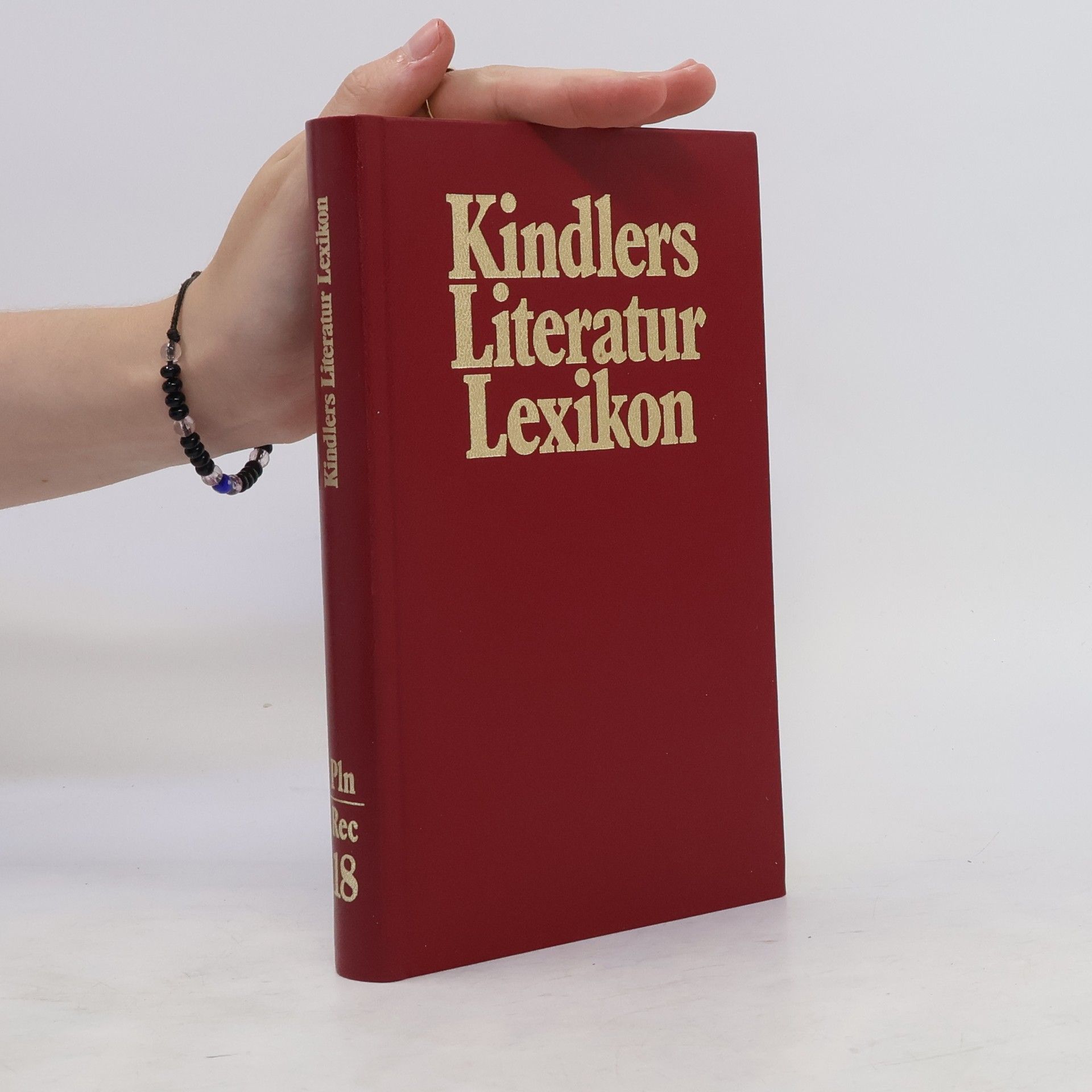 kolektiv Kindlers Literatur Lexikon. Band 18. Pln-Rec