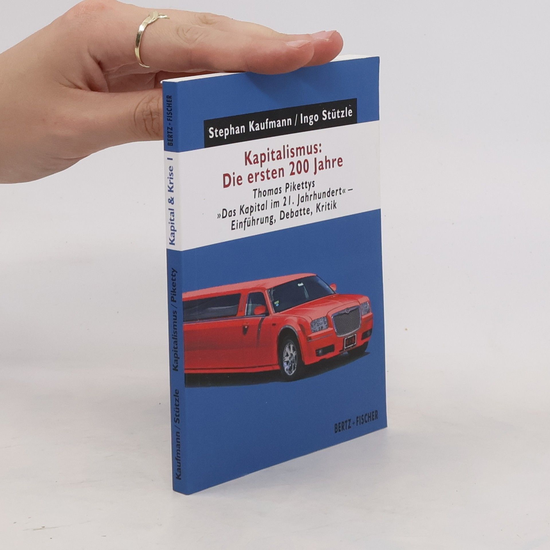 Stephan Kaufmann Kapitalismus: die ersten 200 Jahre