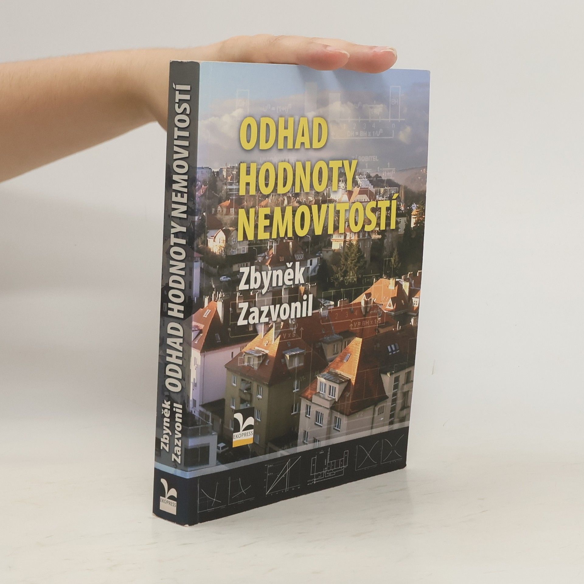 Zbyněk Zazvonil Odhad hodnoty nemovitostí