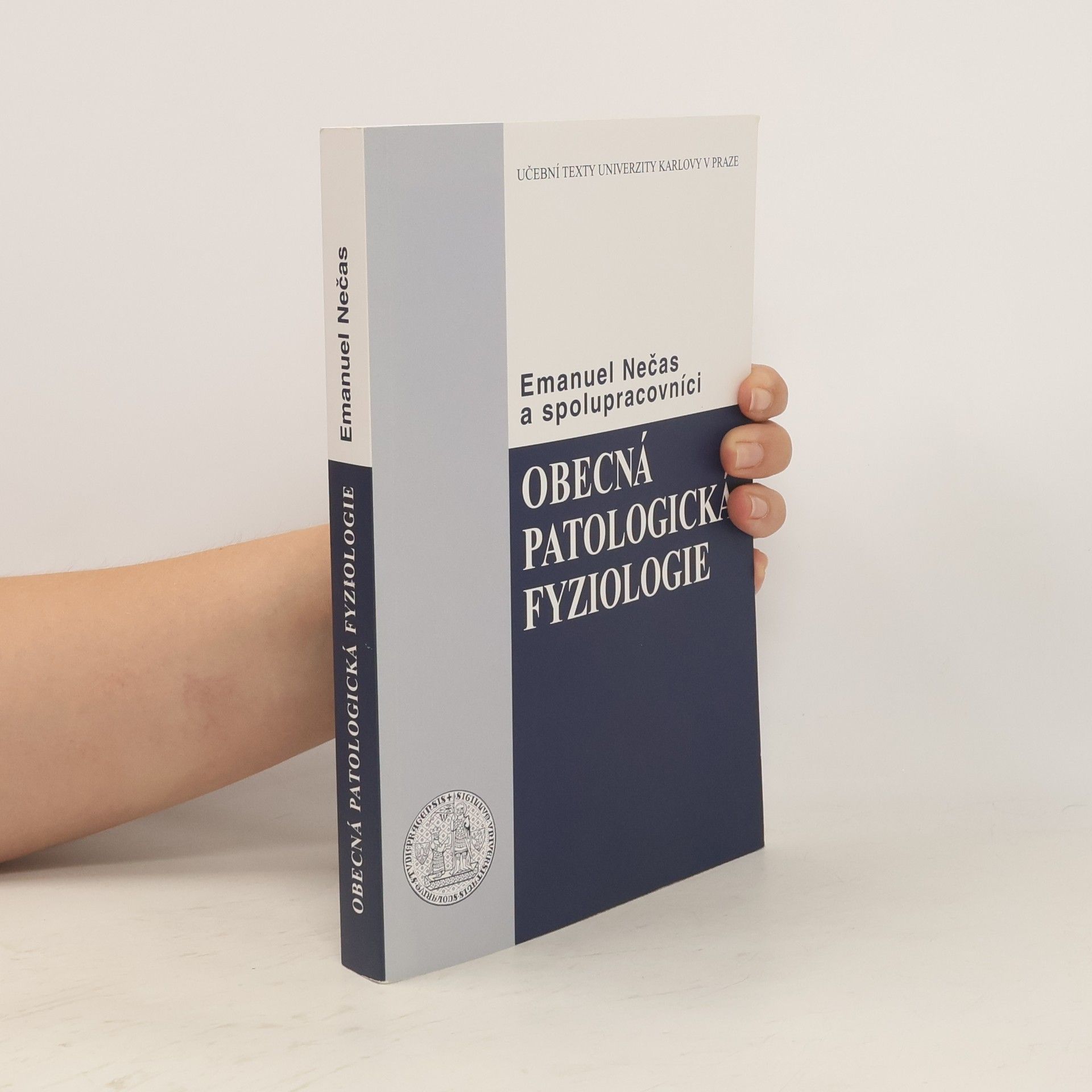 Emanuel Nečas Obecná patologická fyziologie