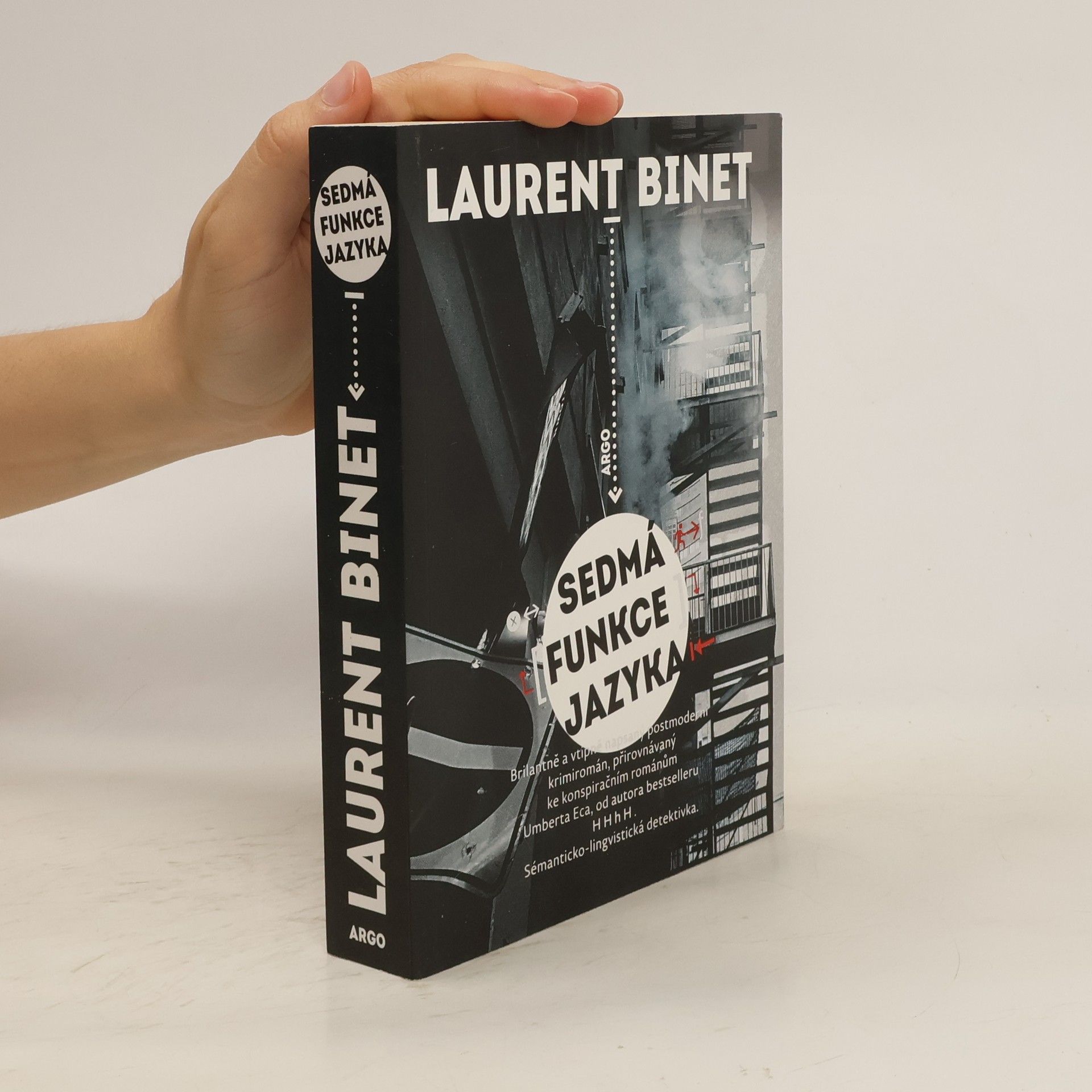 Laurent Binet Sedmá funkce jazyka