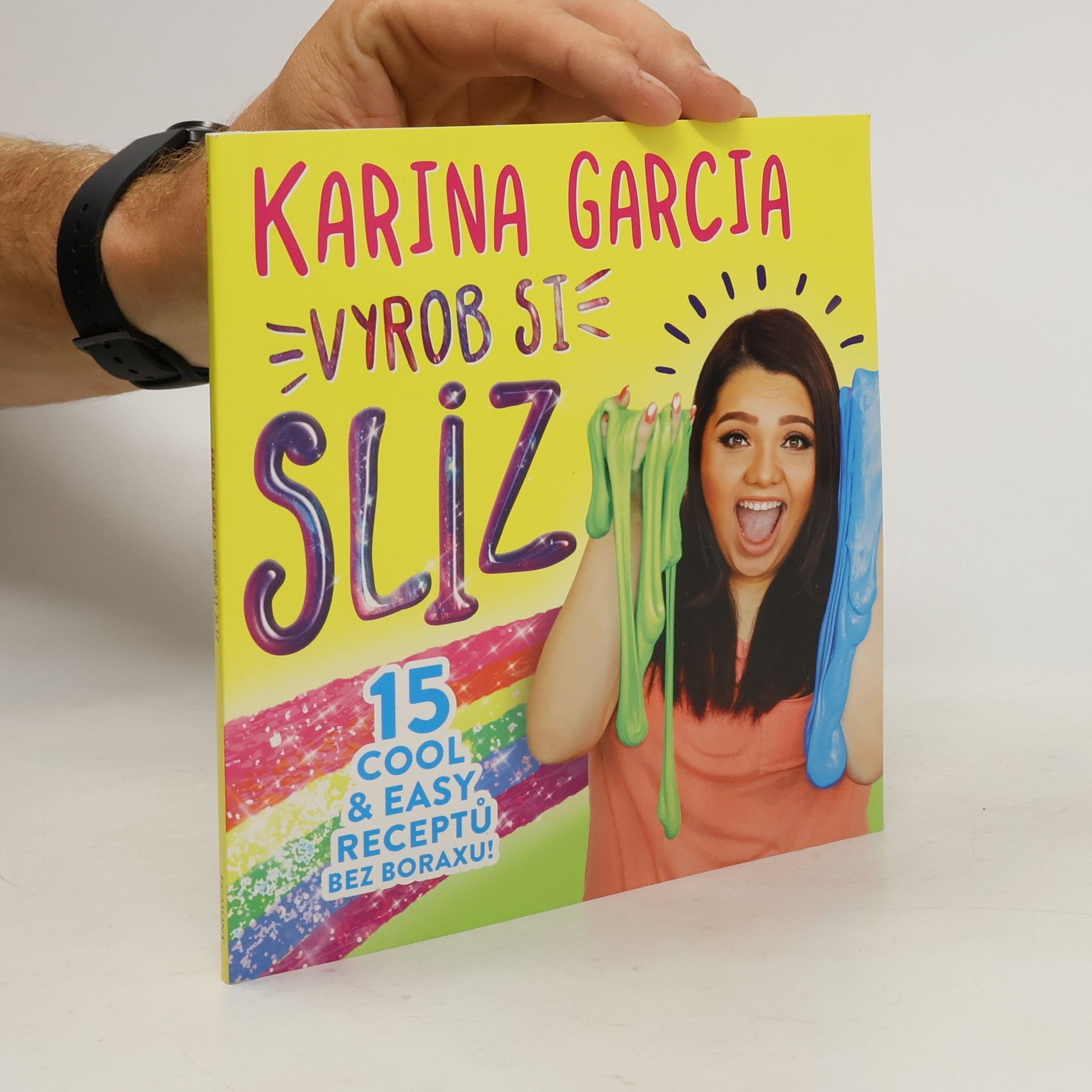 Karina Garcia Vyrob si sliz