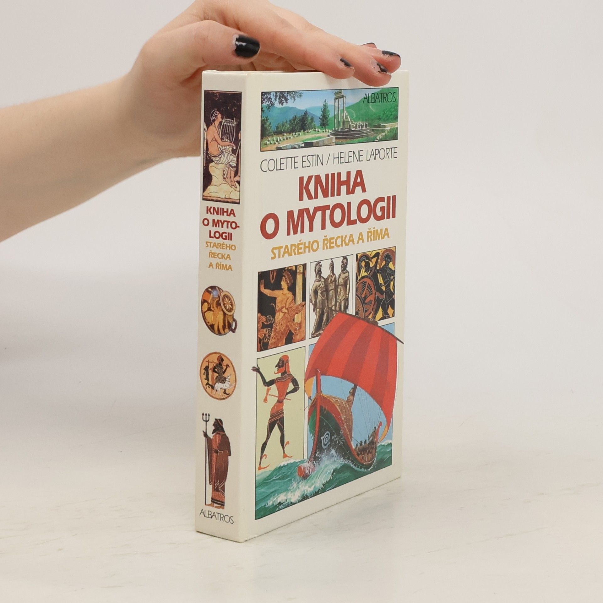 Colette Estin Kniha o mytologii starého Řecka a Říma