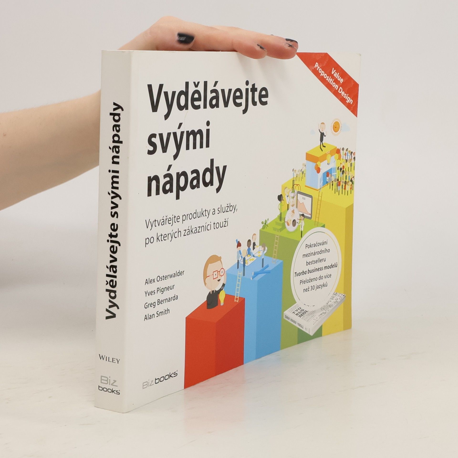 Alexander Osterwalder Vydělávejte svými nápady