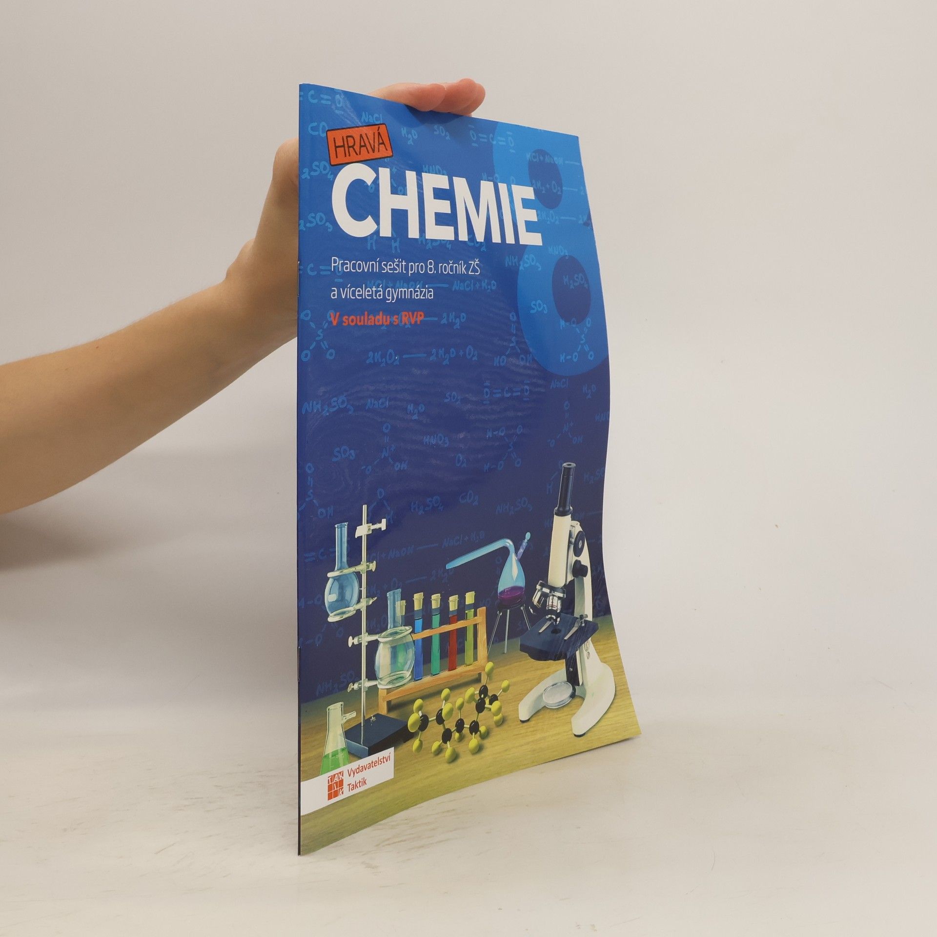 kolektiv Hravá chemie : pracovní sešit pro 8. ročník ZŠ a víceletá gymnázia