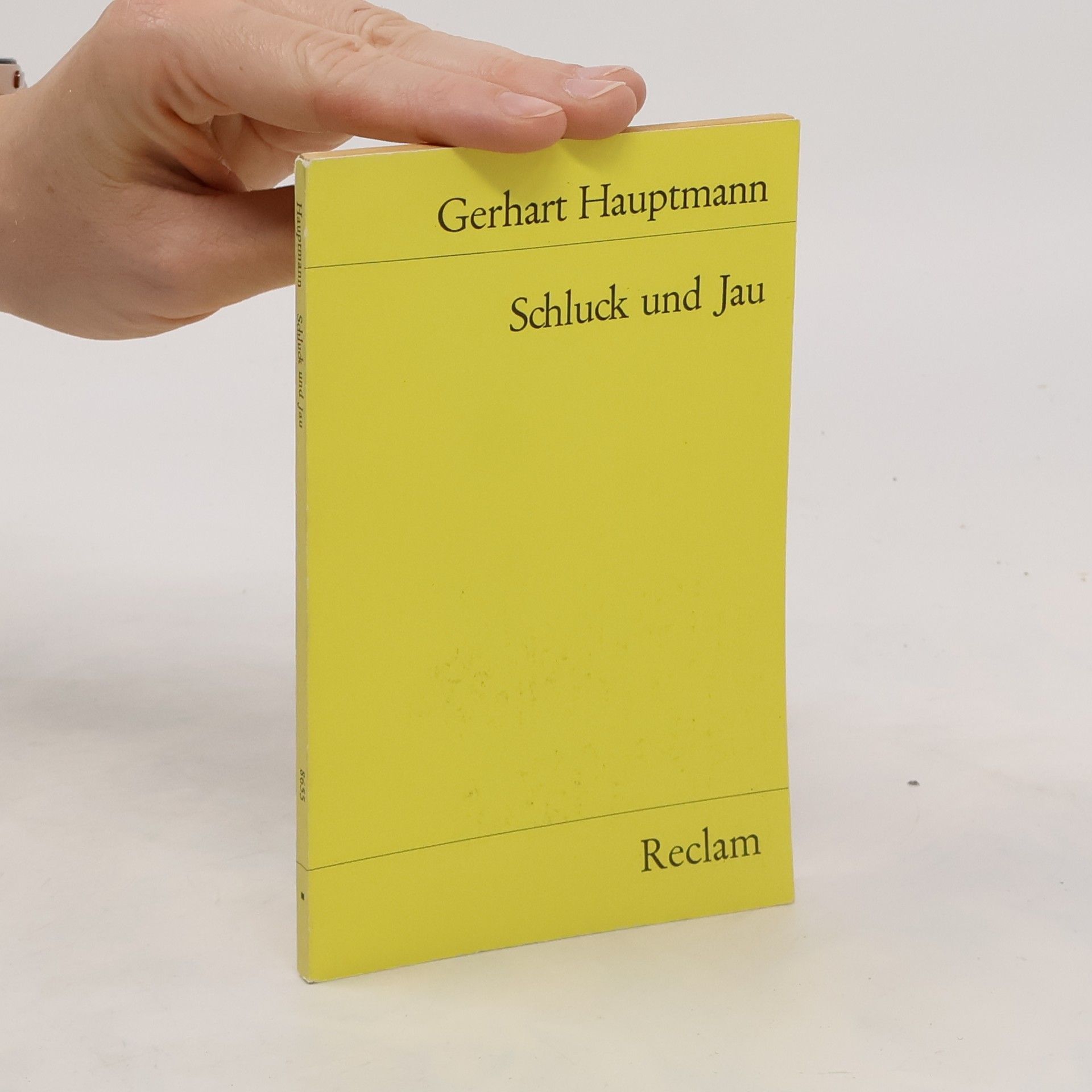 Gerhart Hauptmann Schluck und Jau