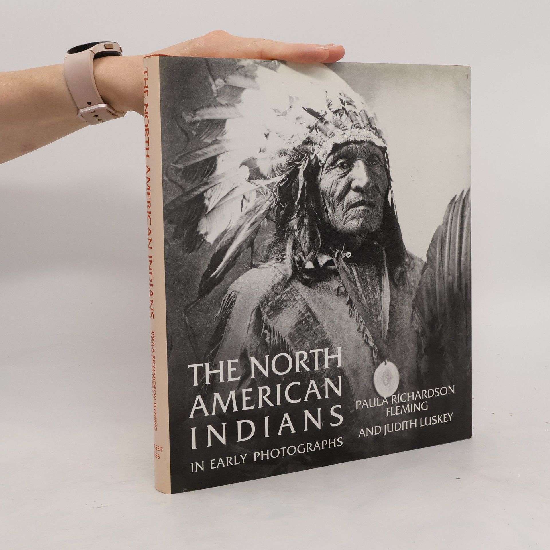 The North American Indians in Early Photographs
