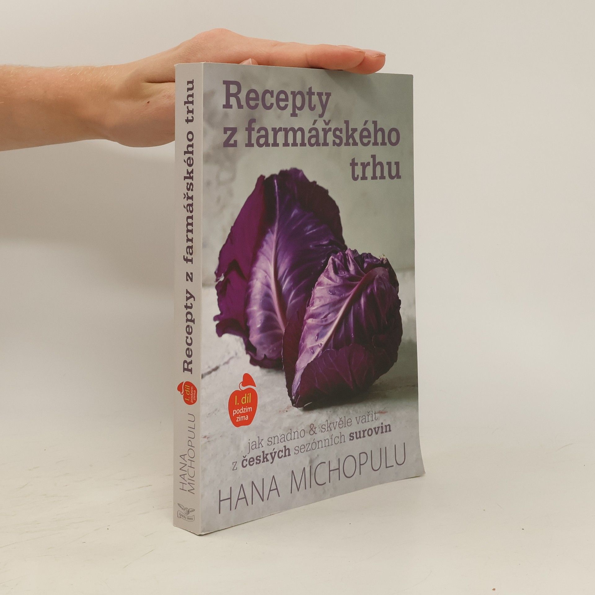 Hana Michopulu Recepty z farmářského trhu