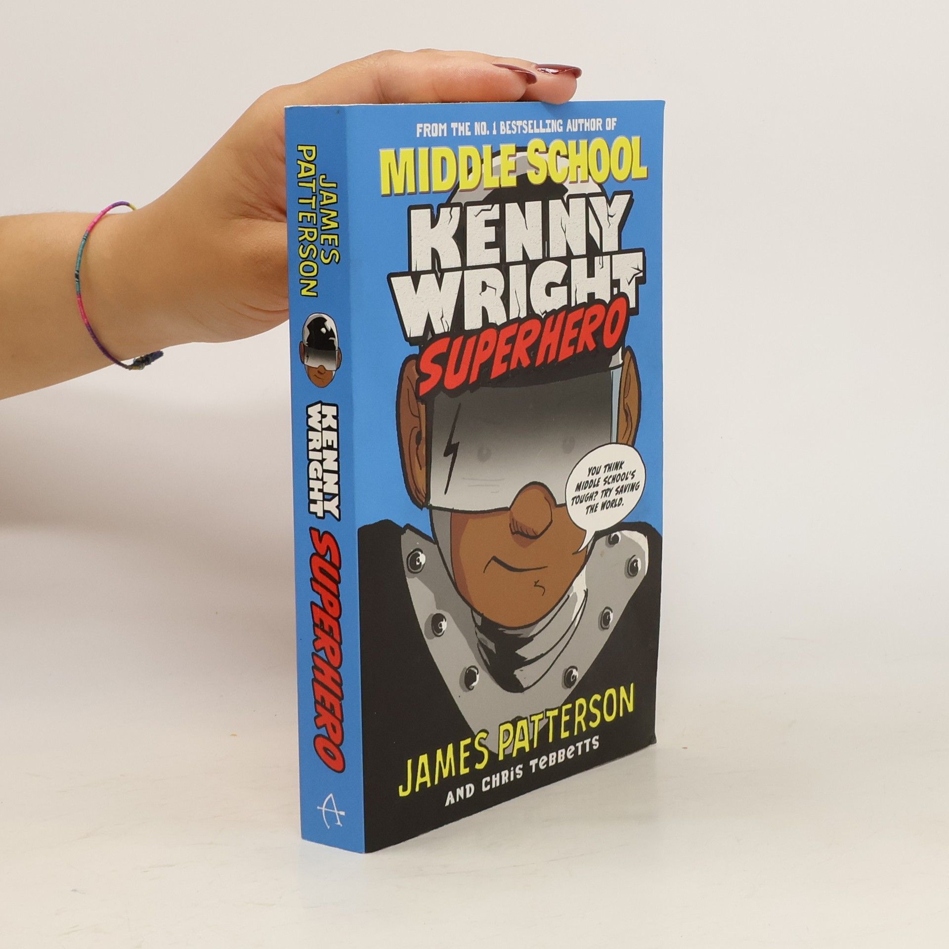 James Patterson Kenny Wright. Superhero