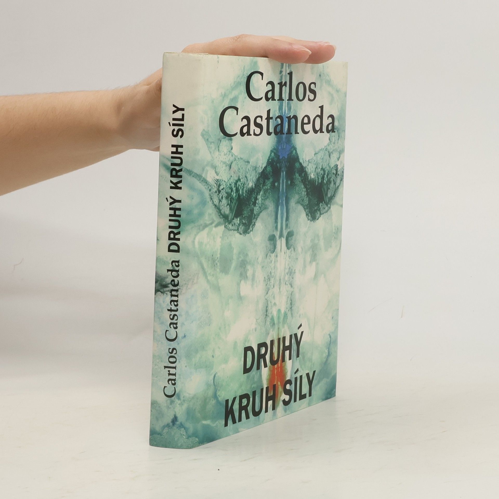 Carlos Castaneda Druhý kruh síly