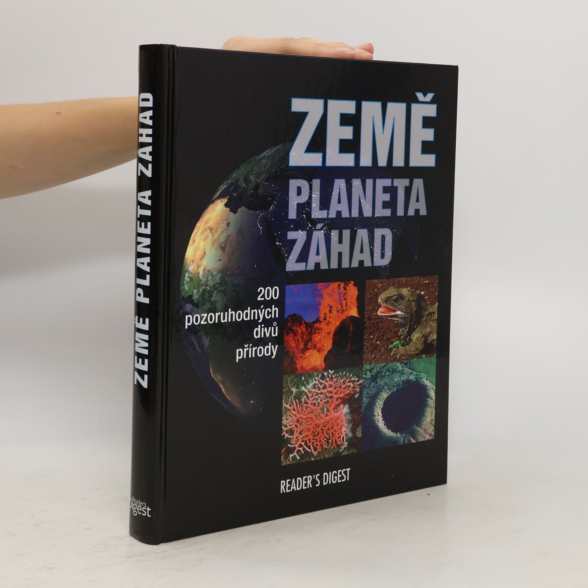 Britta Danger Země. Planeta záhad. 200 pozoruhodných divů přírody