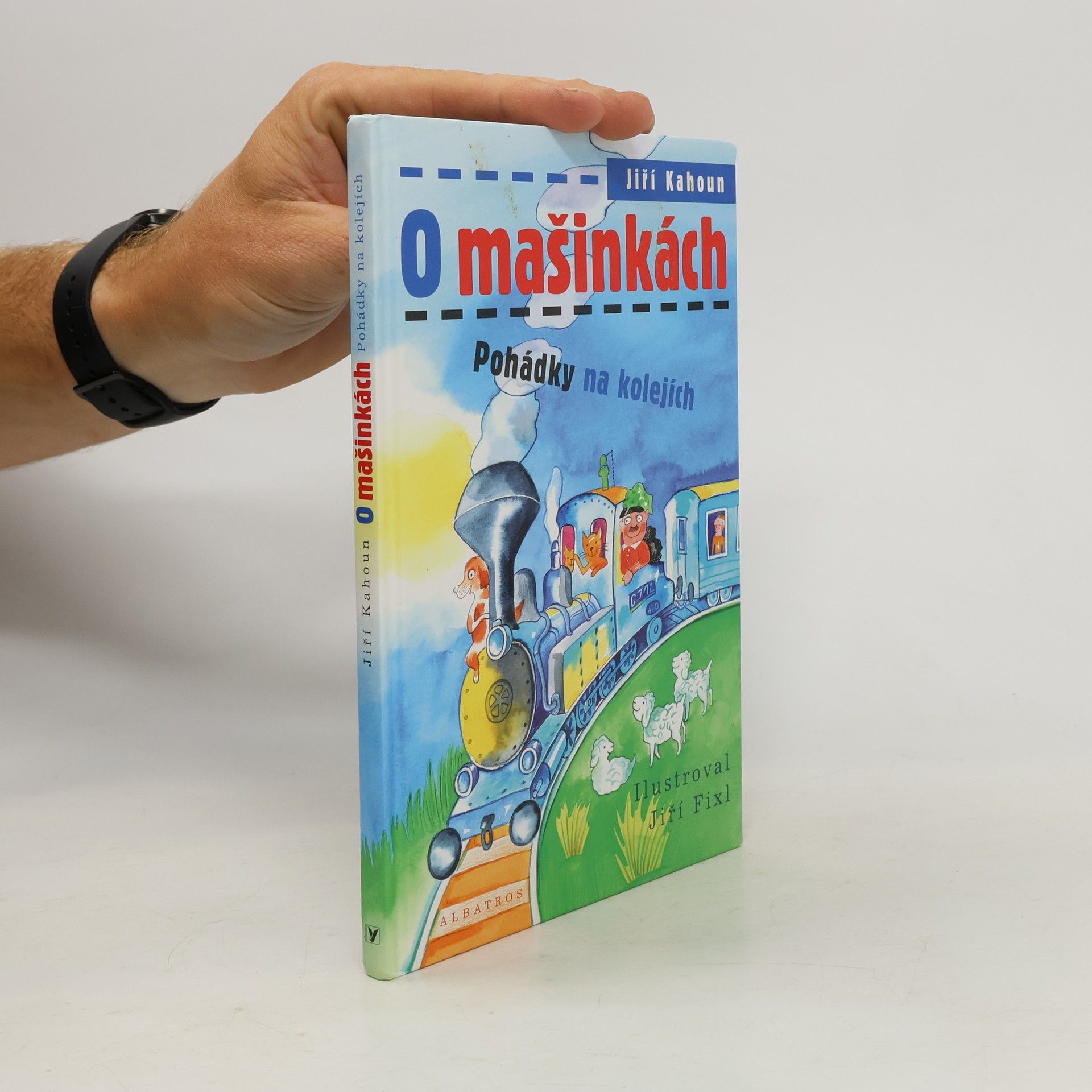 Jiří Kahoun O mašinkách: Pohádky na kolejích