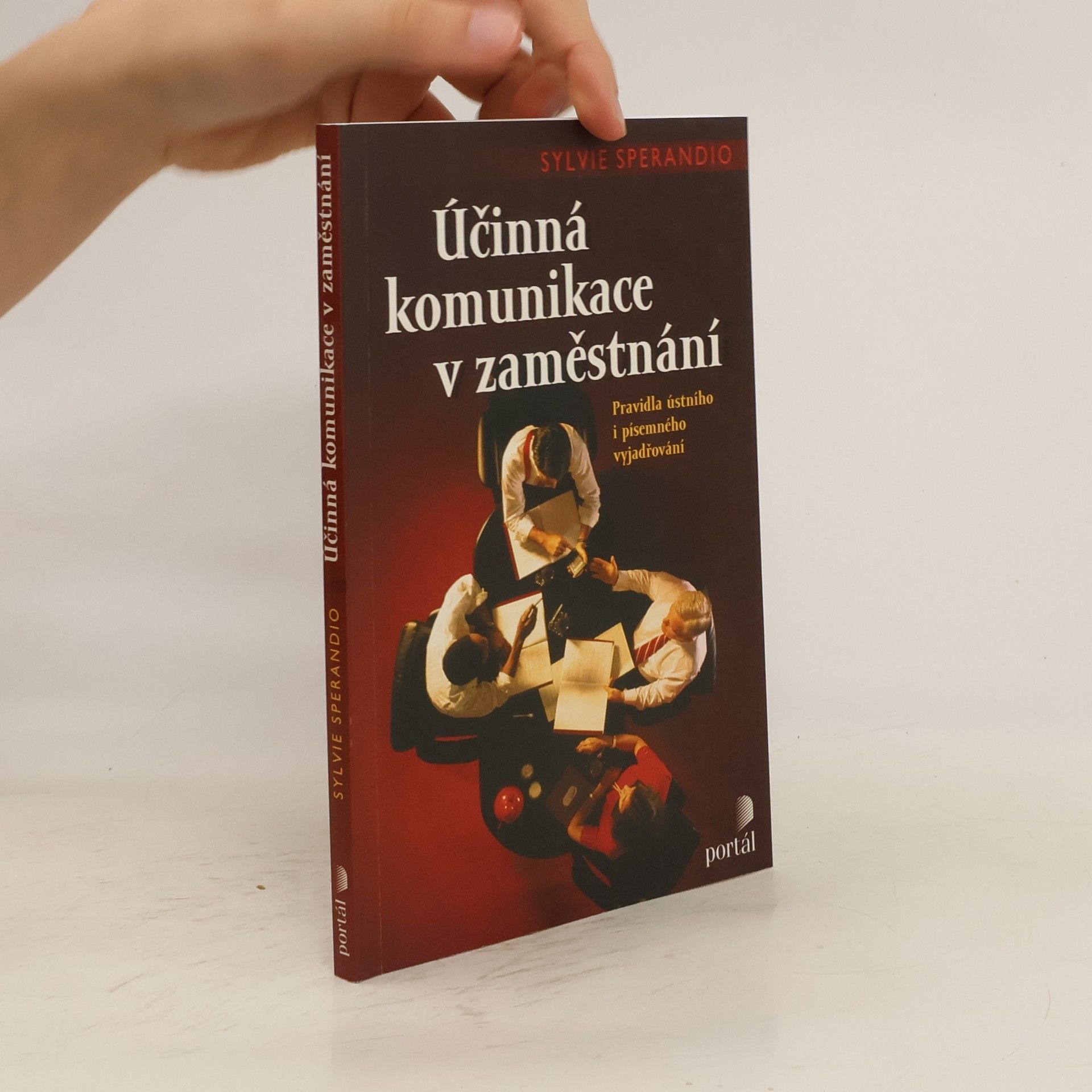 Sylvie Sperandio Účinná komunikace v zaměstnání