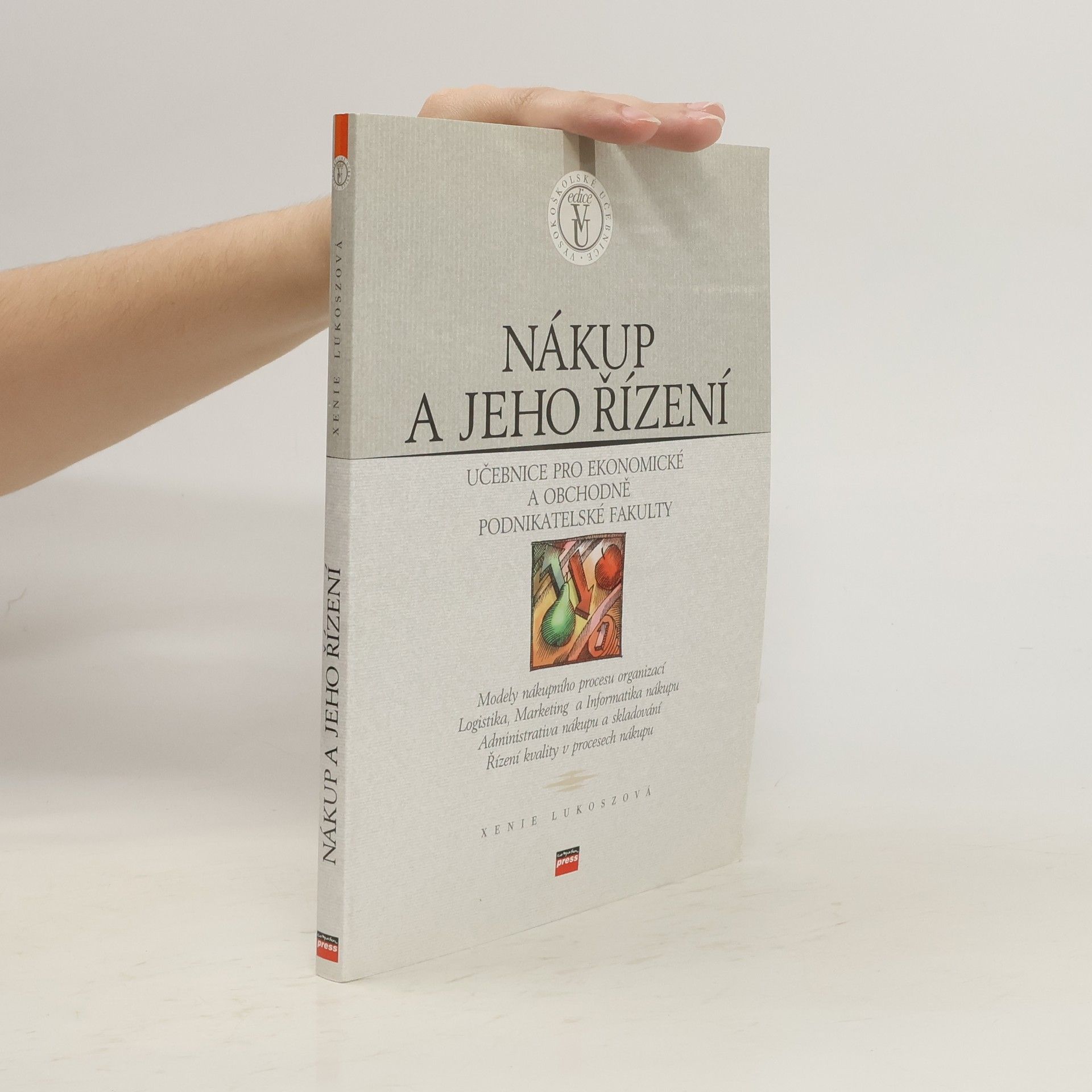 Xenie Lukoszová Nákup a jeho řízení