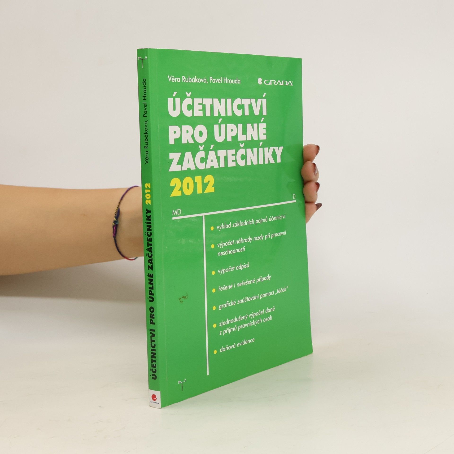 Věra Rubáková Účetnictví pro úplné začátečníky 2012