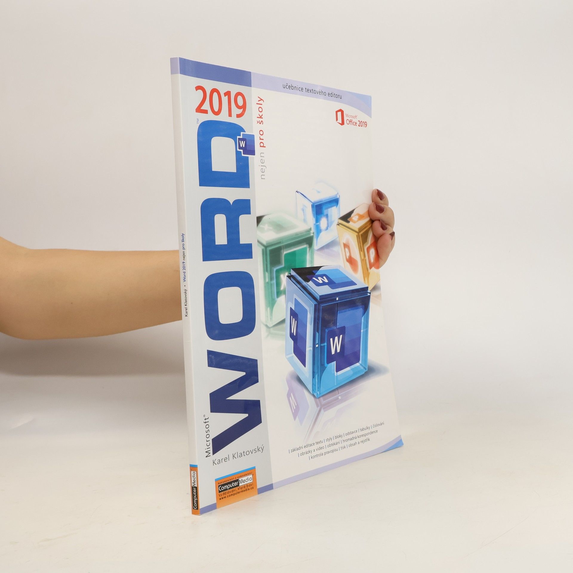 Karel Klatovský Microsoft Word 2019 nejen pro školy