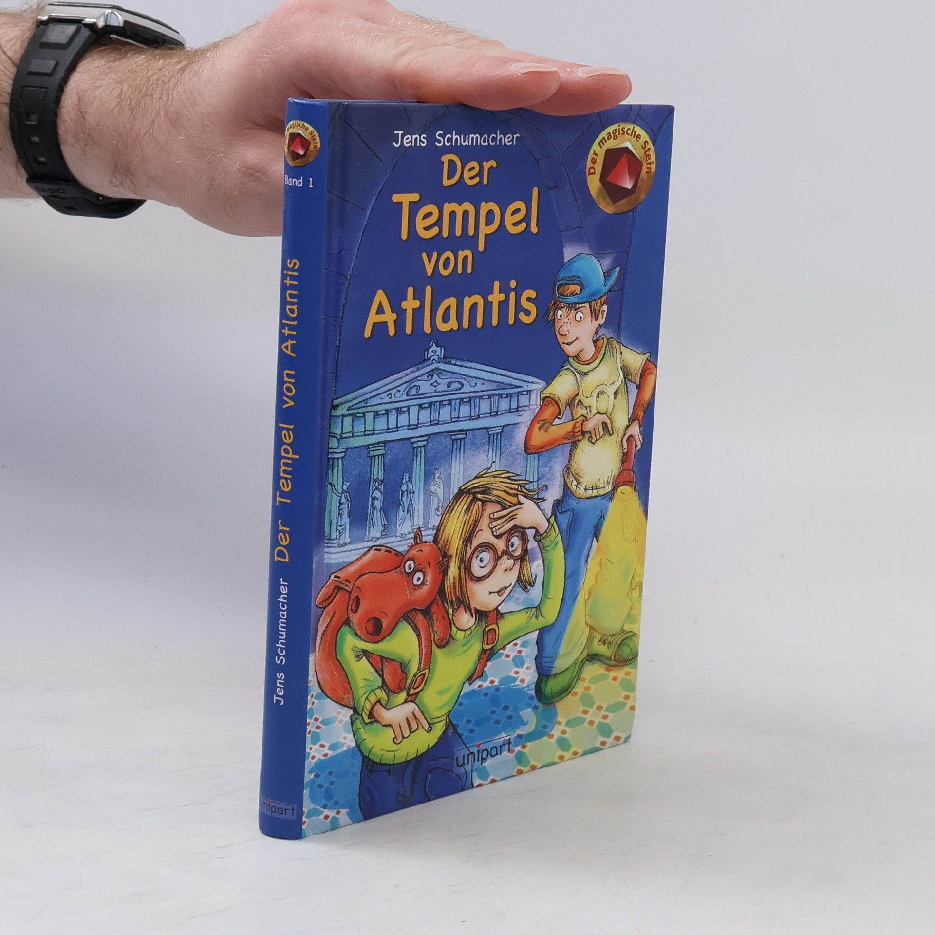 Jens Schumacher Der magische Stein 1. Der Tempel von Atlantis