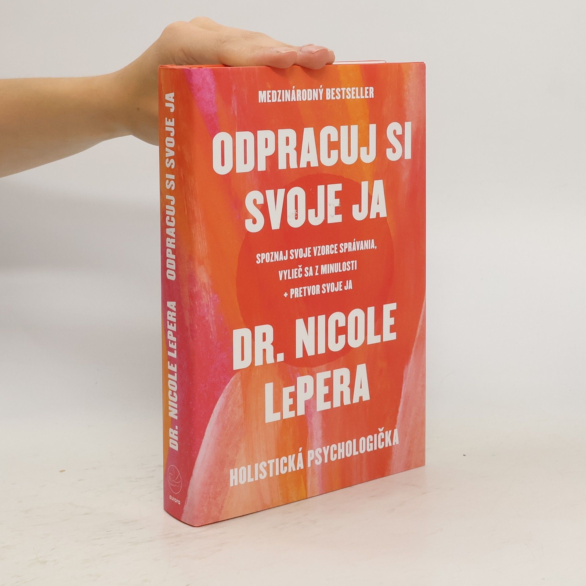 Nicole LePera Odpracuj si svoje ja