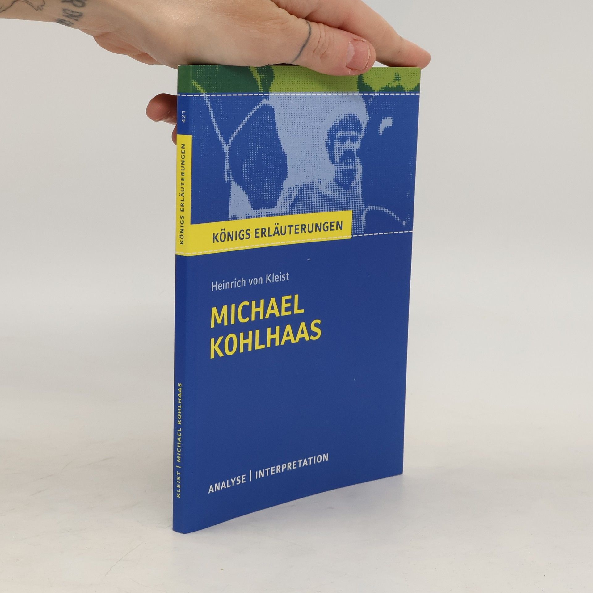 Dirk Jürgens Textanalyse und Interpretation zu Heinrich von Kleist, Michael Kohlhaas