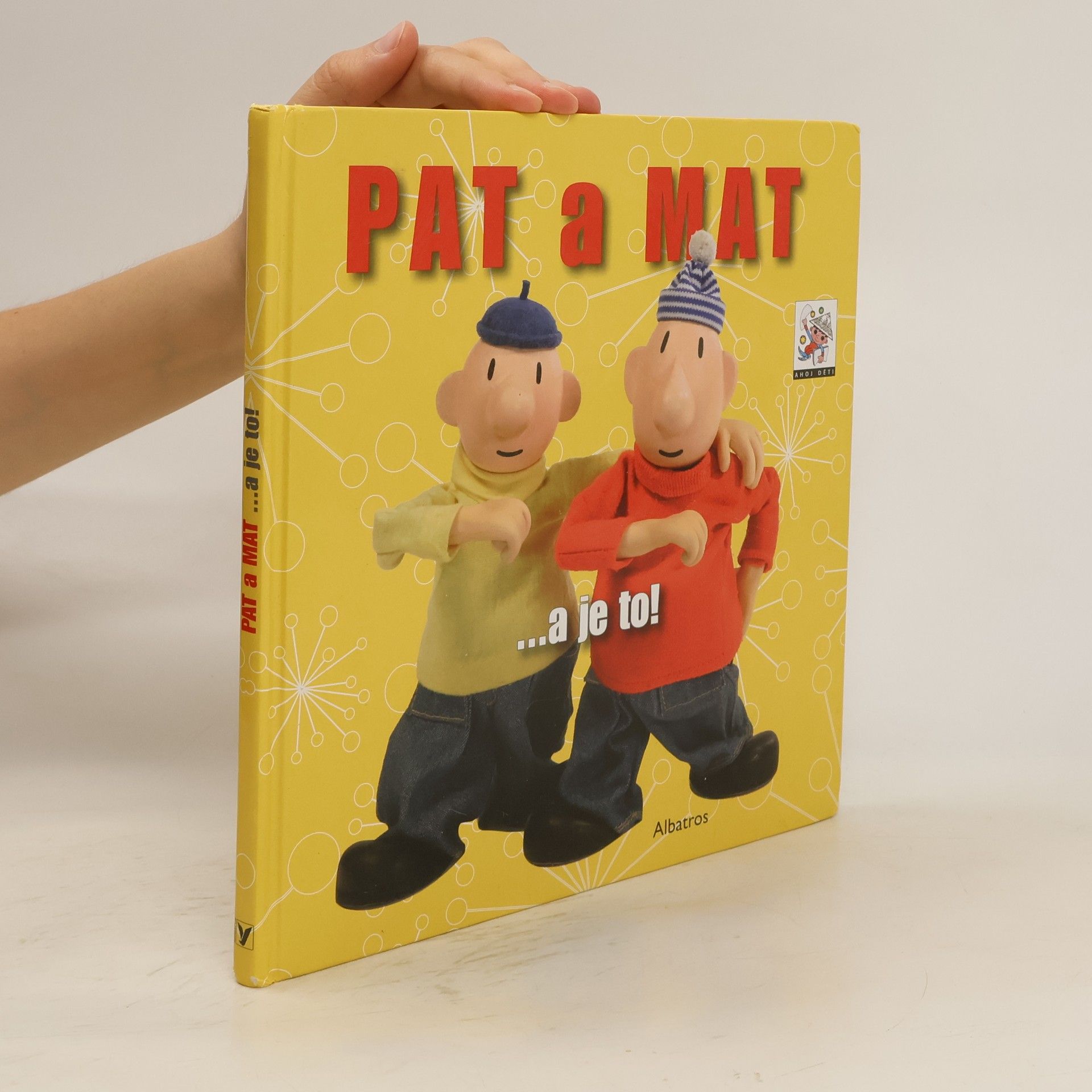 Ivan Rössler Pat a Mat : --a je to!