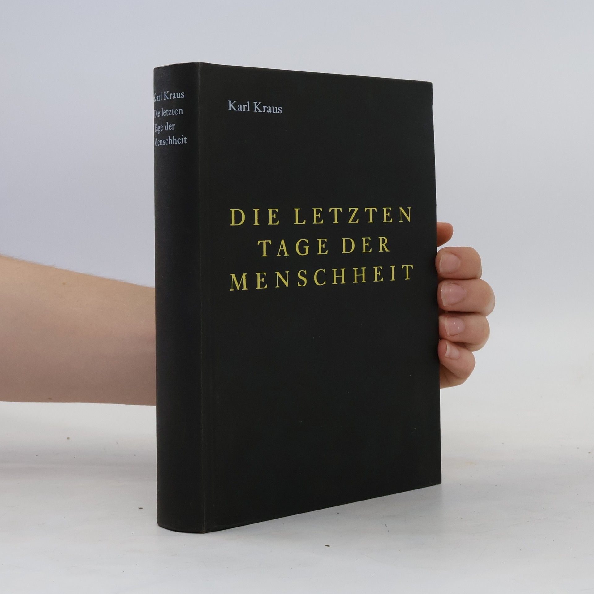 Karl Kraus Die letzten Tage der Menschheit