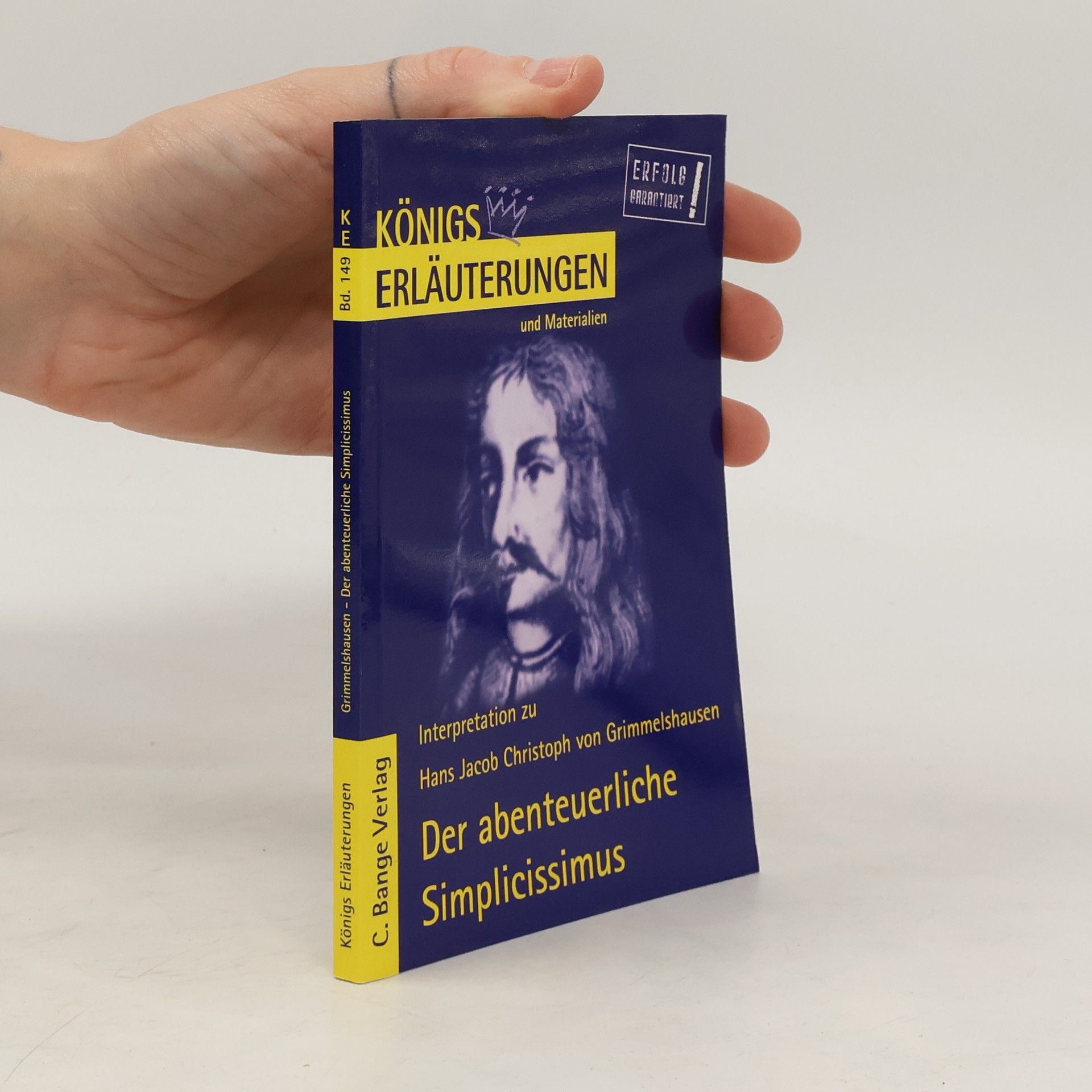 Maria Felicitas Herforth Erläuterungen zu Hans Jacob Christoph von Grimmelshausen, Der abenteuerliche Simplicissimus