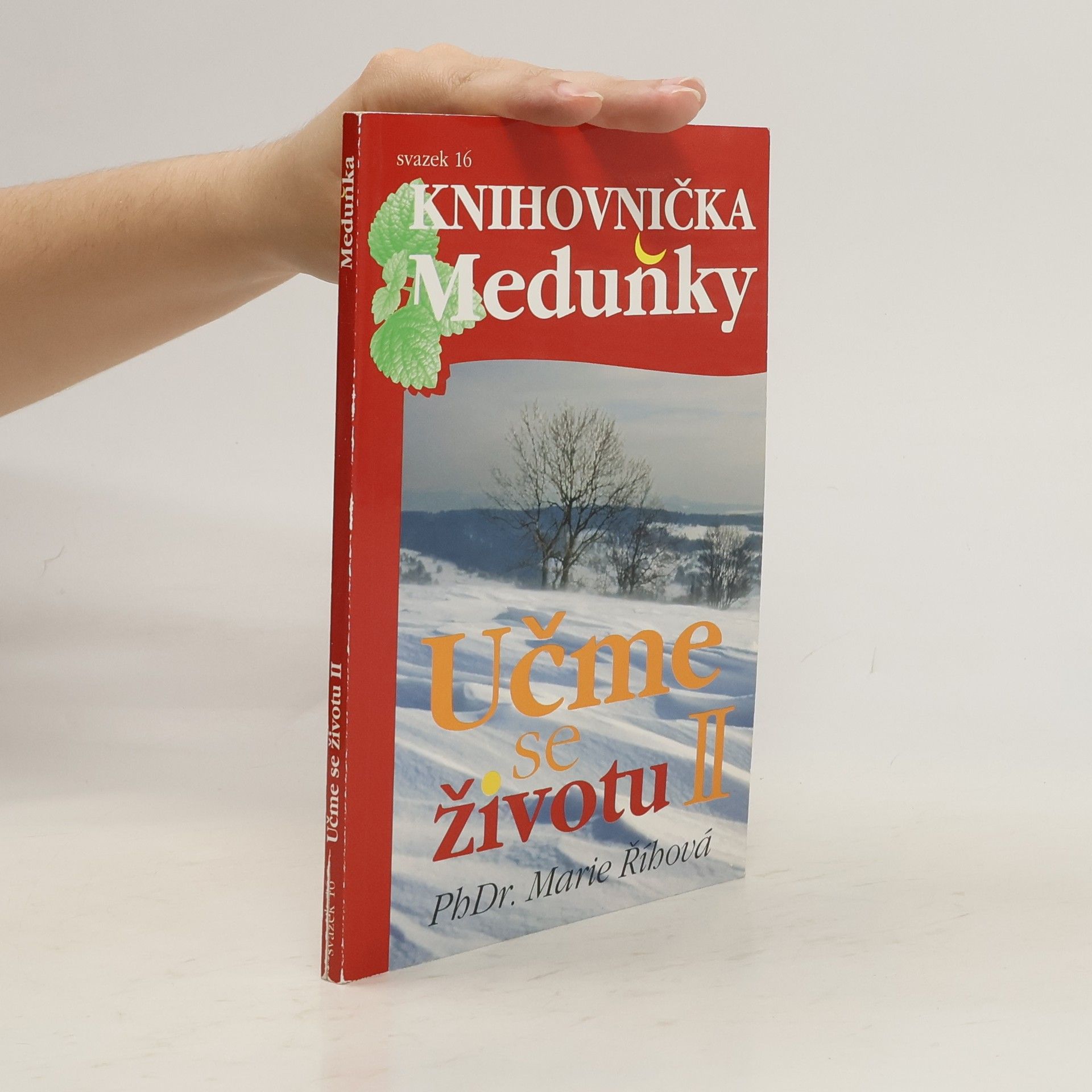 Marie Říhová Učme se životu II