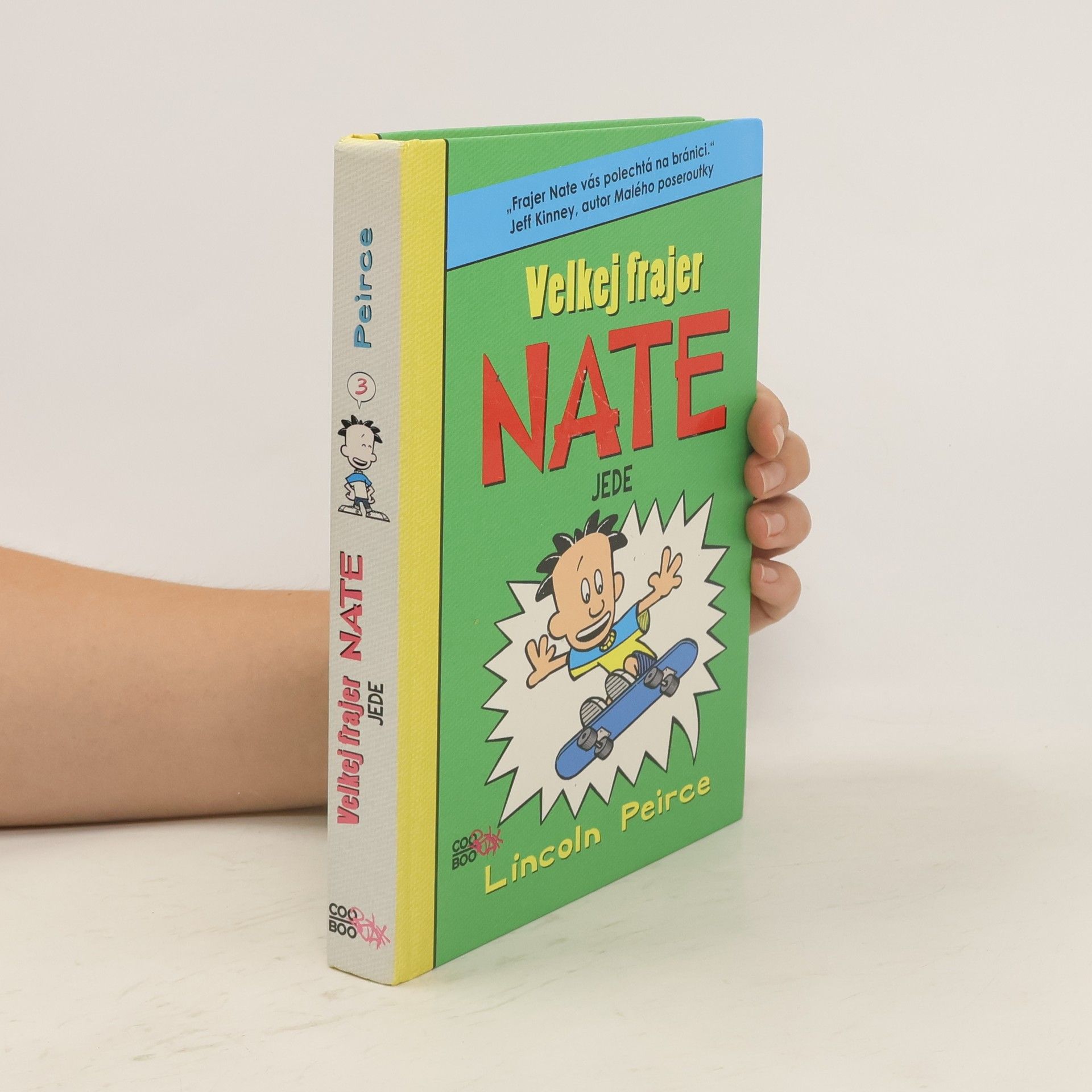 Lincoln Peirce Velkej frajer Nate jede