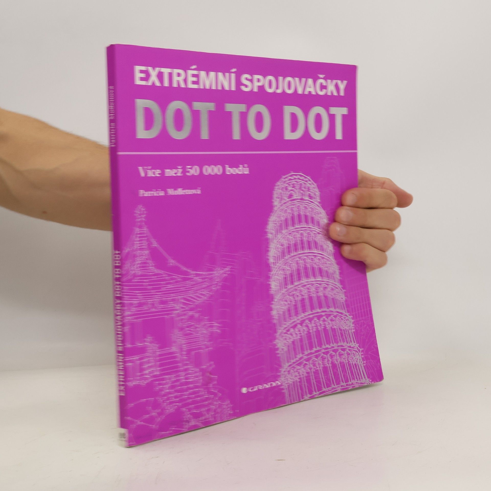 Patricia Moffett Extrémní spojovačky dot to dot
