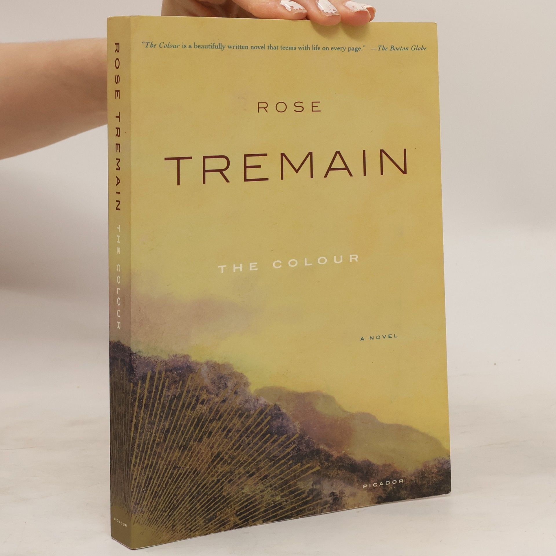 Rose Tremain The Colour