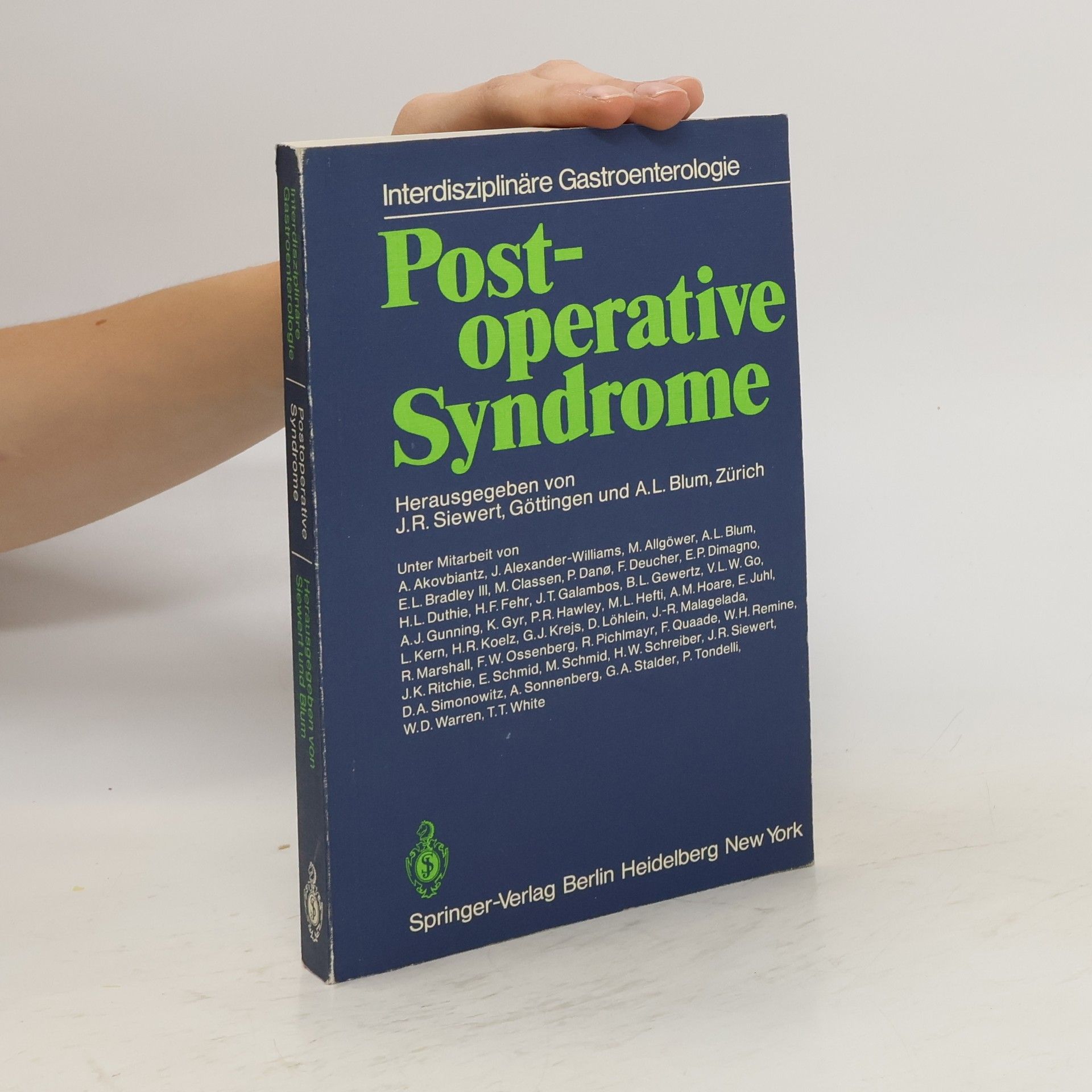 Jörg R. Siewert Postoperative Syndrome