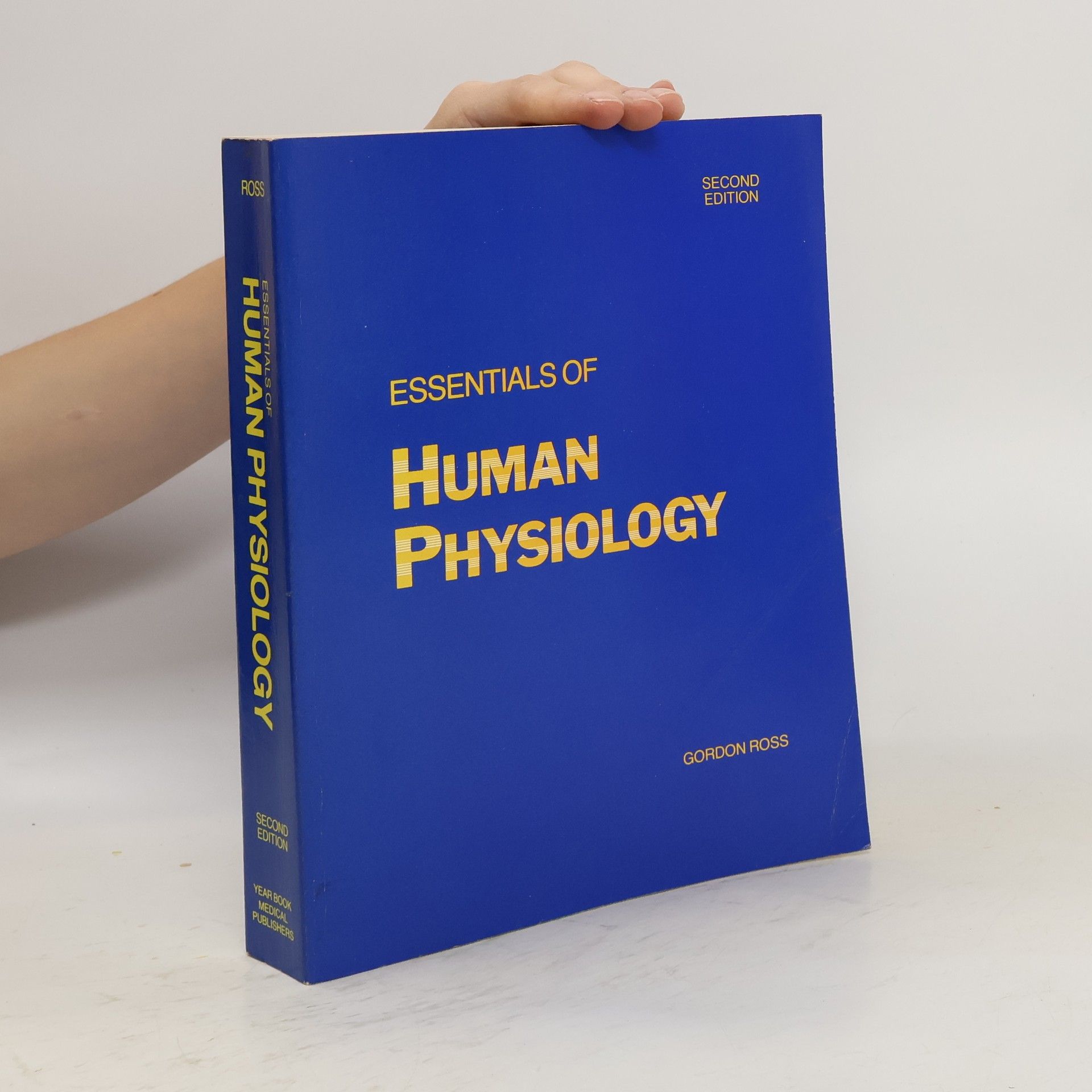 Ross Gordon Essentials of Human Physiology