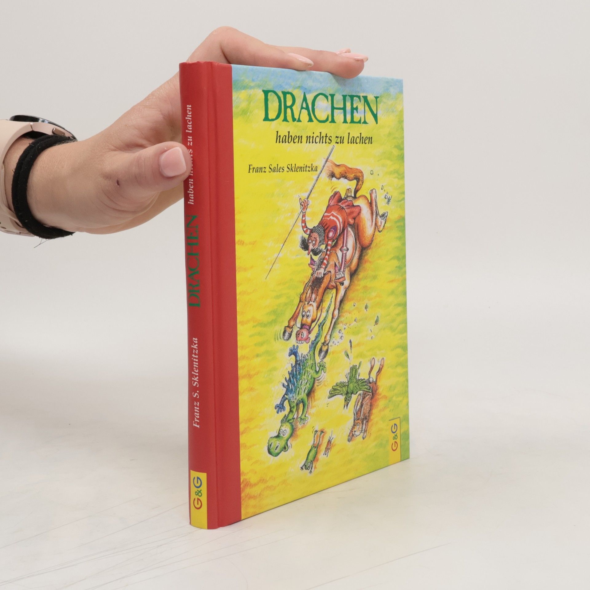 Franz Sklenitzka Drachen haben nichts zu lachen
