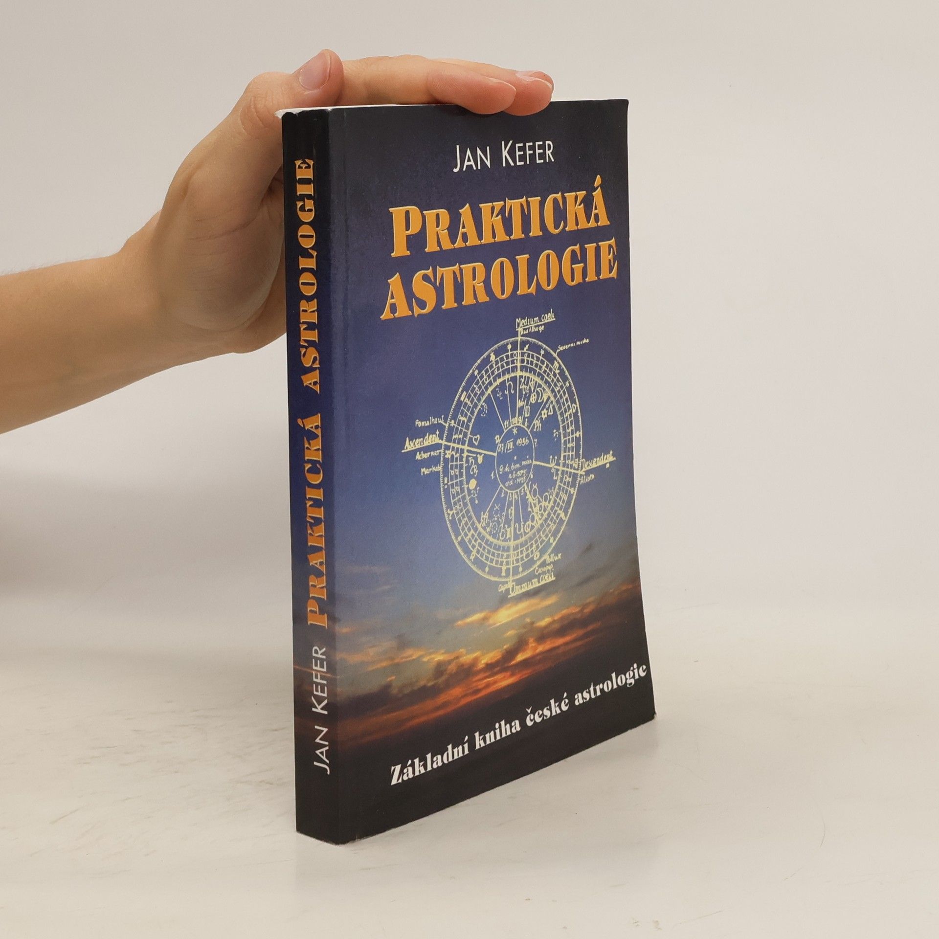 Praktická astrologie, aneb, Umění předvídání a boje proti osudu