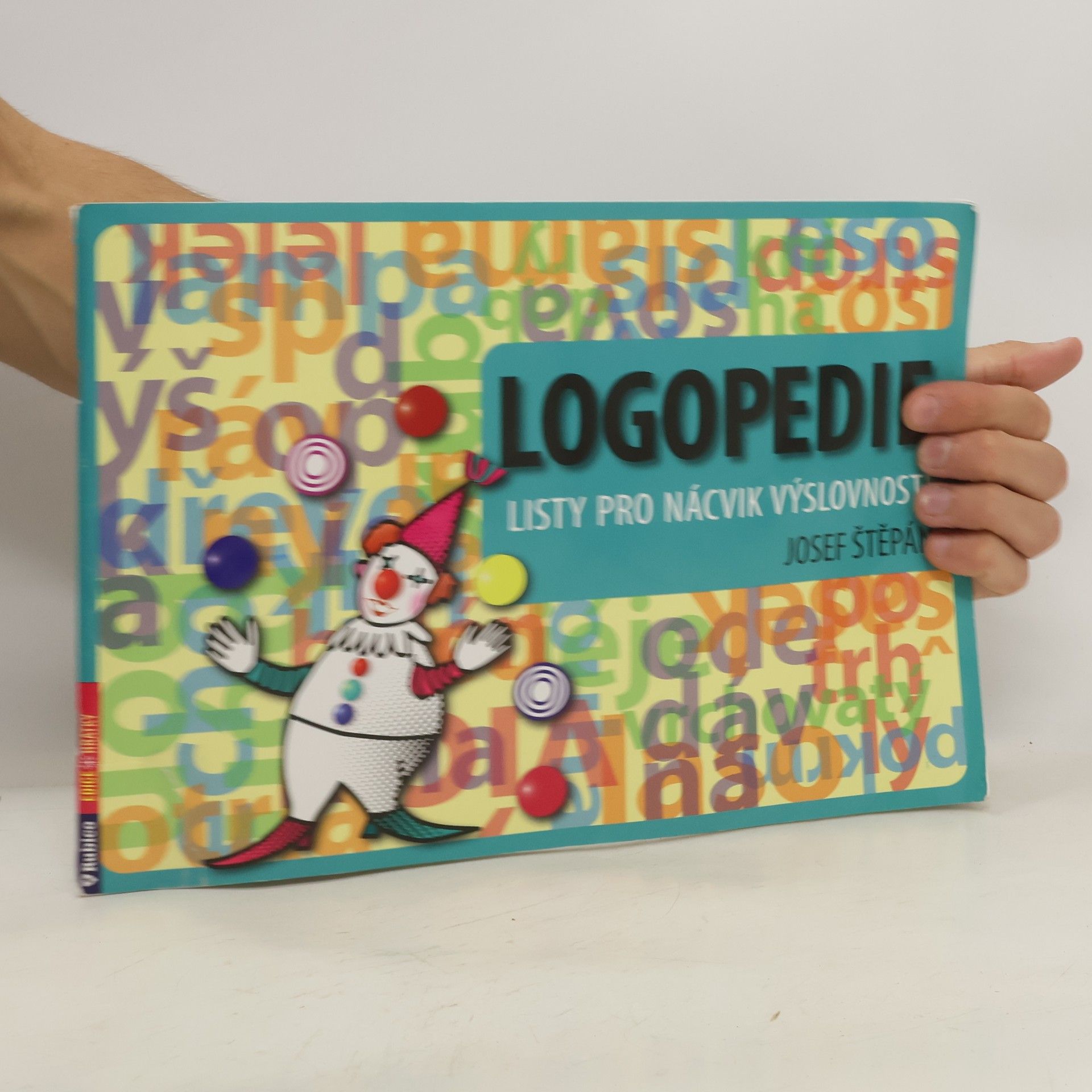 Josef Štěpán Logopedie. Listy pro nácvik výslovnosti