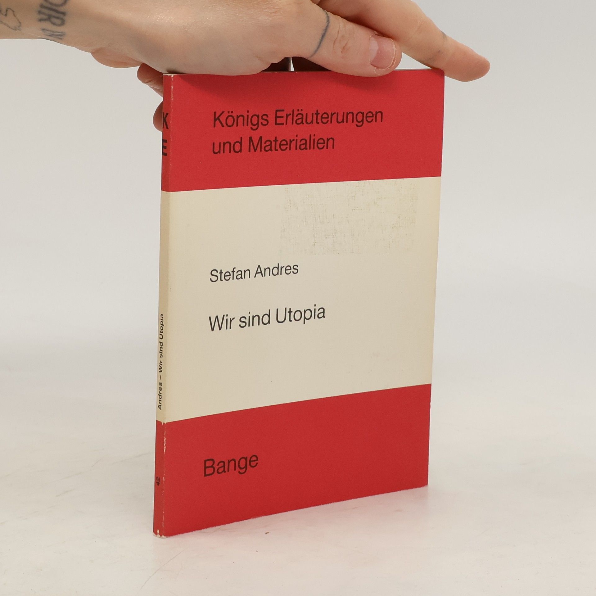 Stefan Andres Wir sind Utopia