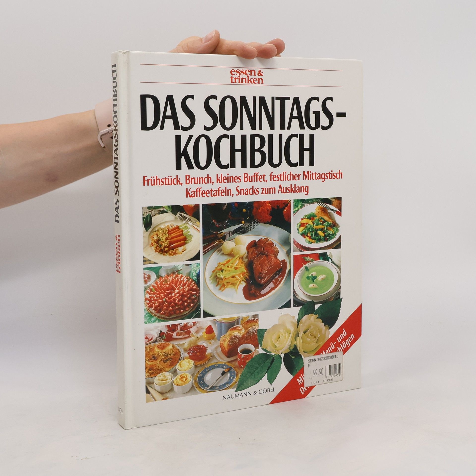 Sabine Zarling Das Sonntagskochbuch. Essen und trinken