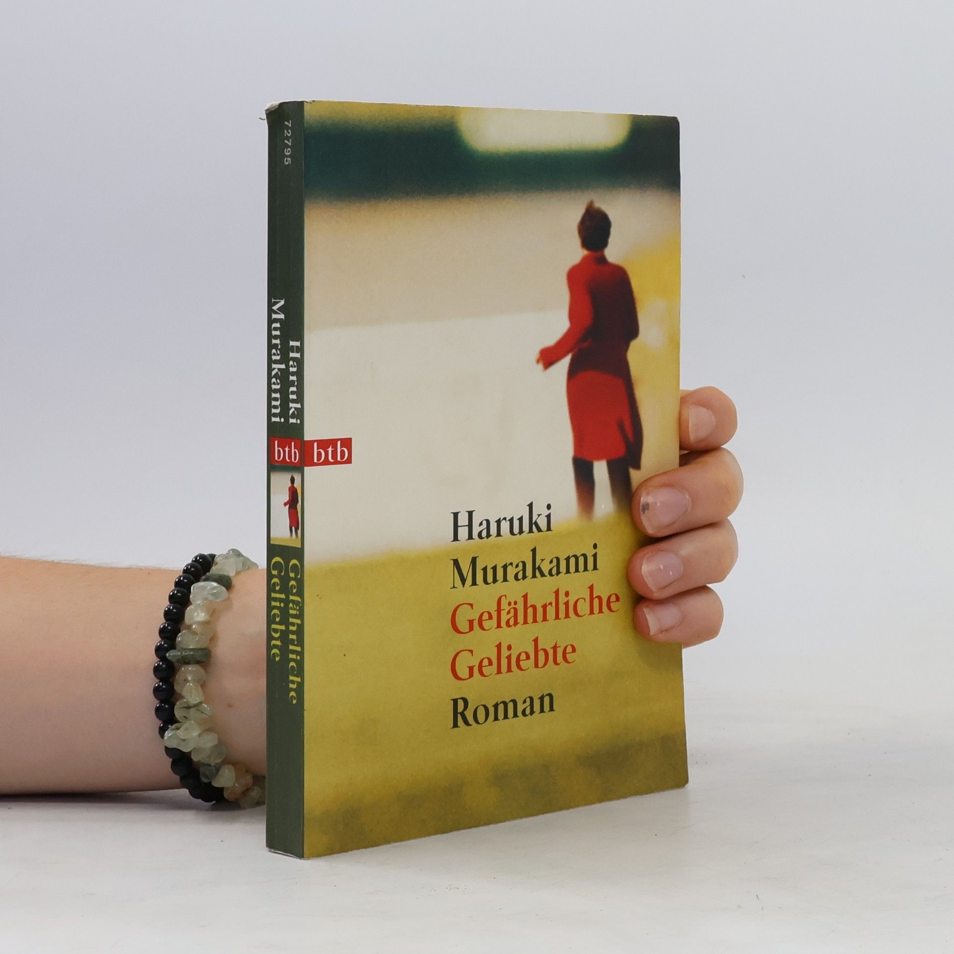 Haruki Murakami Gefährliche Geliebte : roman