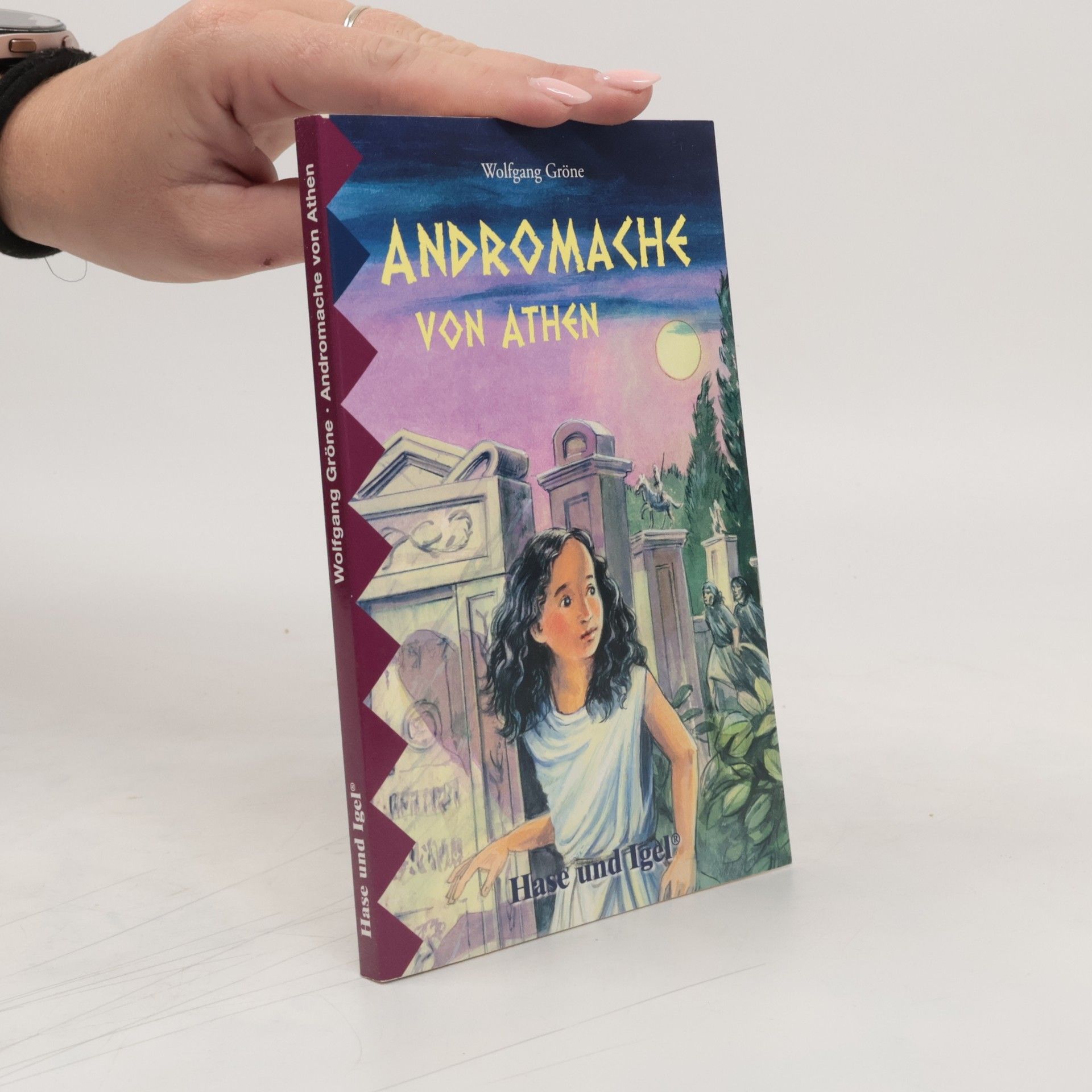 Wolfgang Gröne Andromache von Athen, Schulausgabe