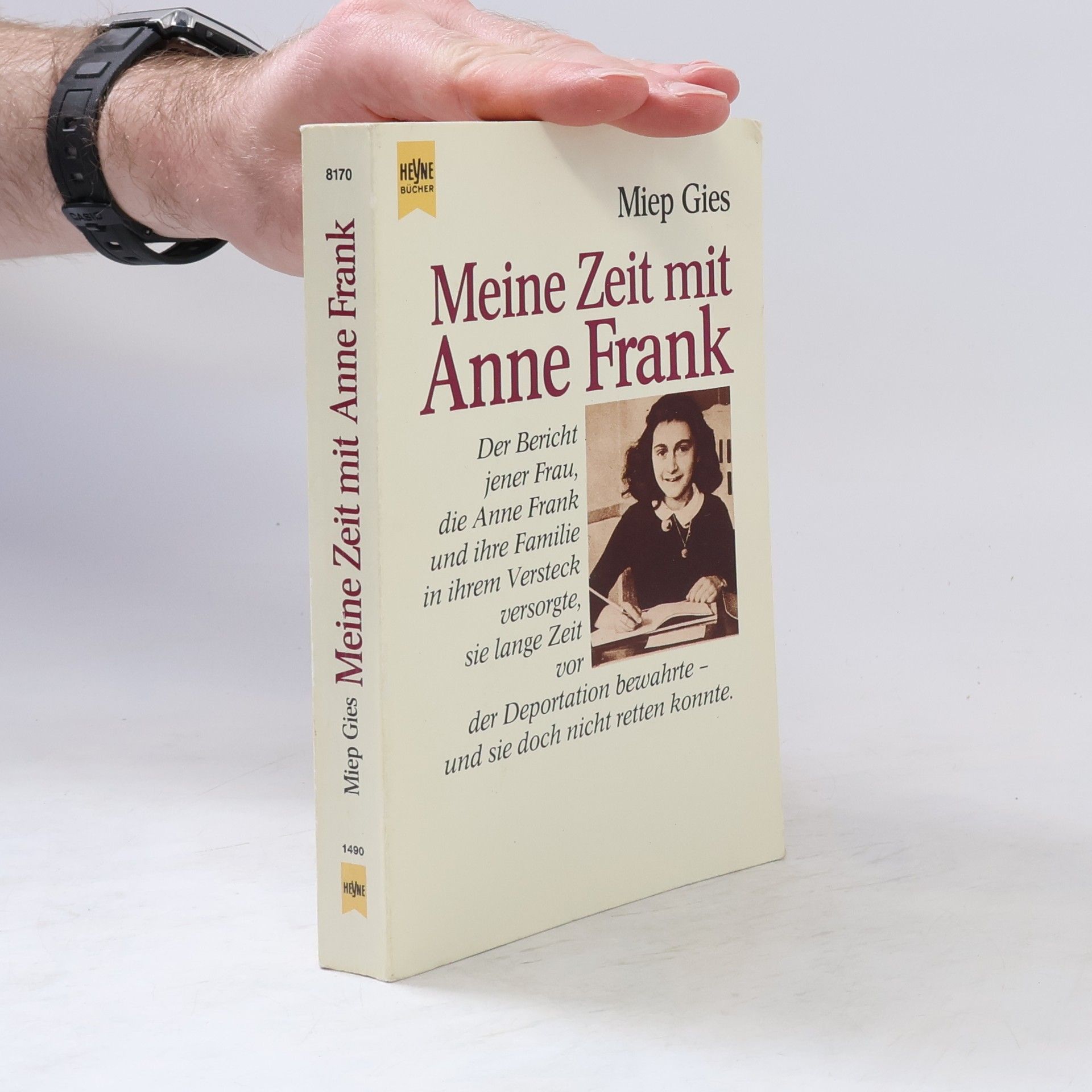 Miep Gies Meine Zeit mit Anne Frank