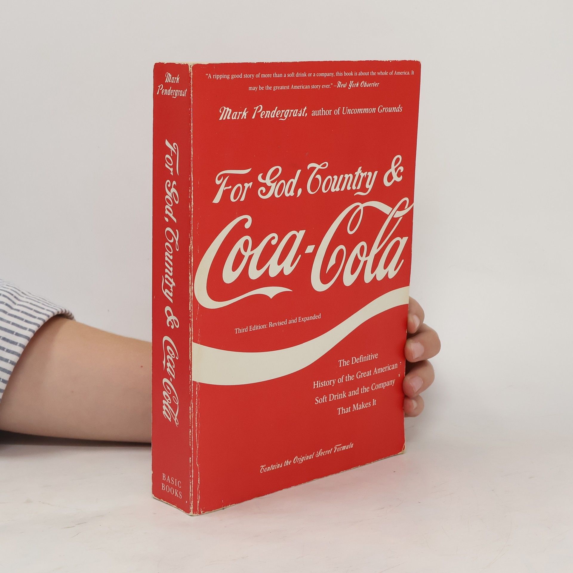 Mark Pendergrast For God, Country, and Coca-Cola