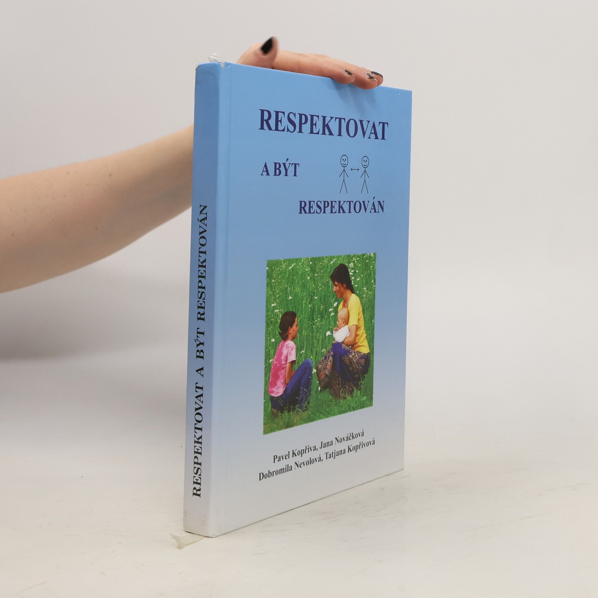 Pavel Kopřiva Respektovat a být respektován