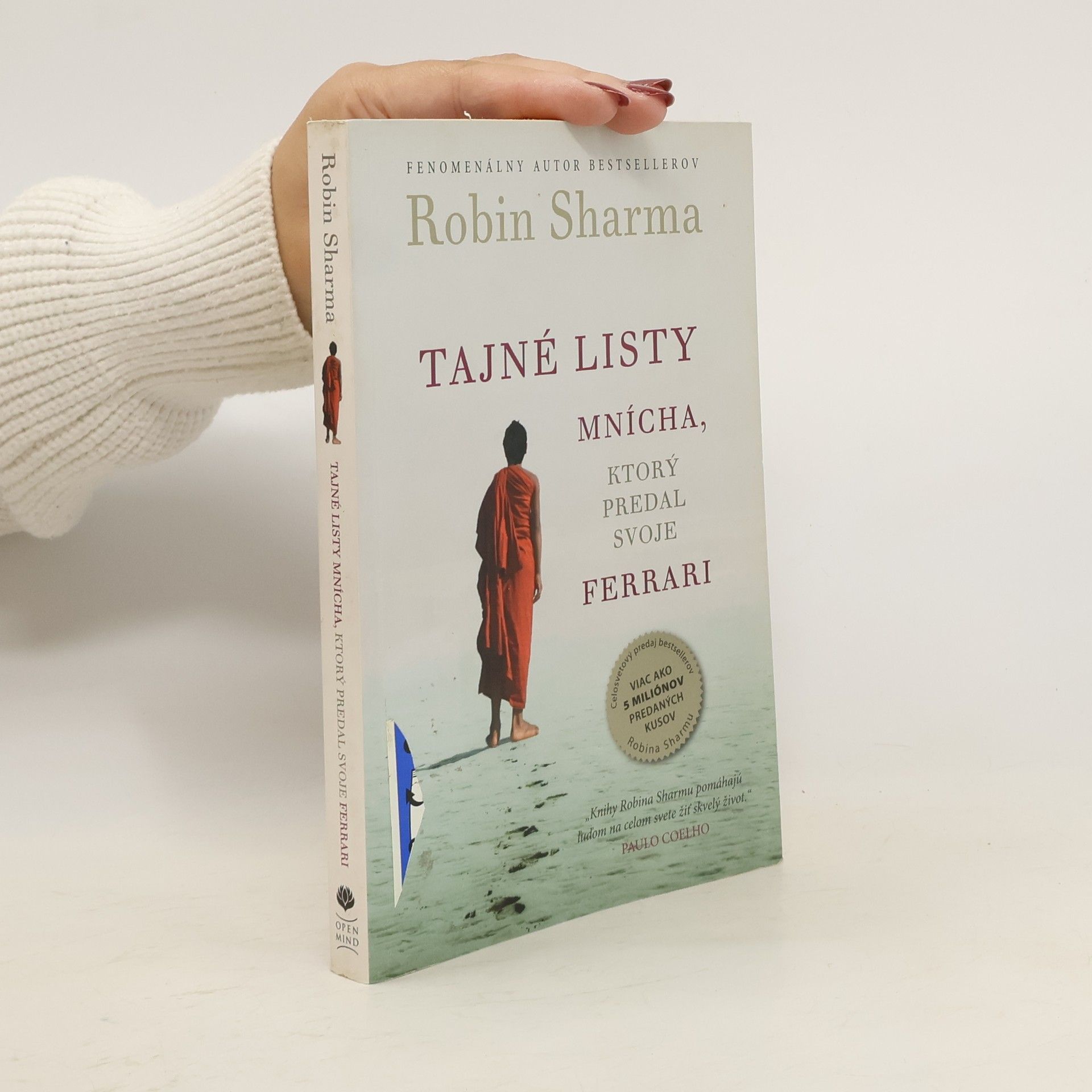 Robin Sharma Tajné listy mnícha, ktorý predal svoje ferrari