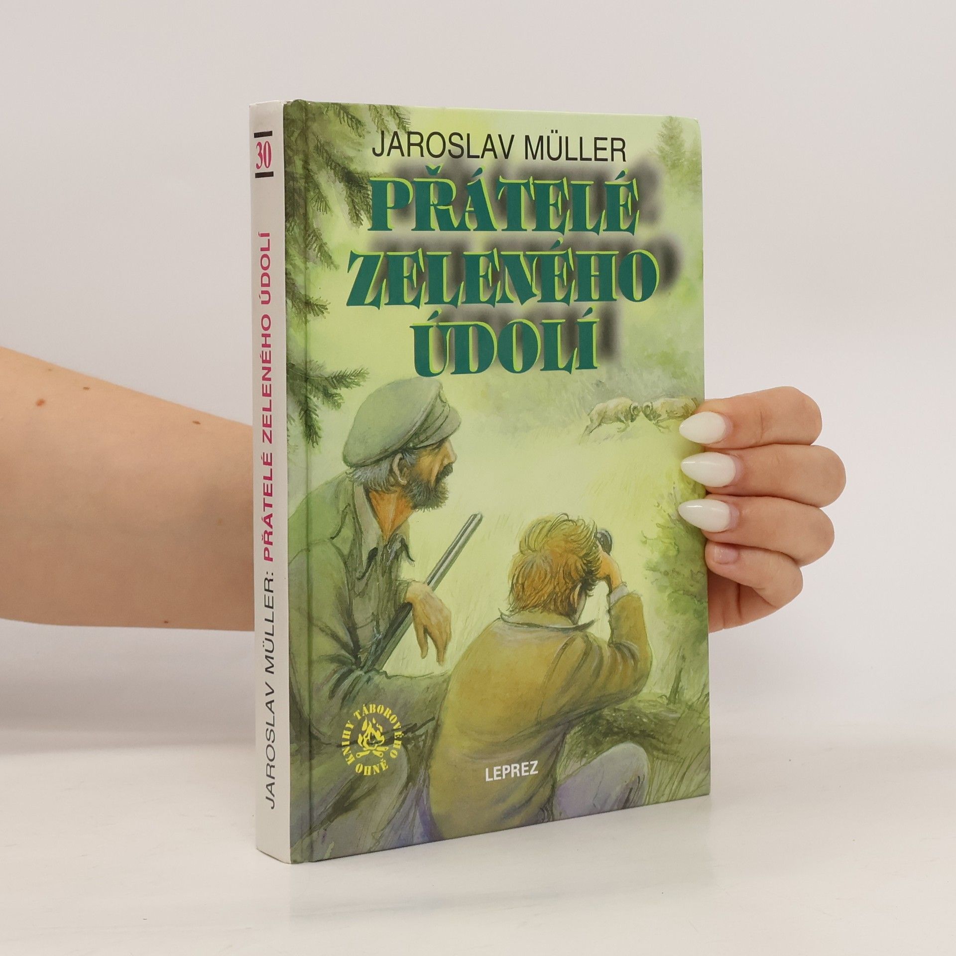 Jaroslav Müller Přátelé Zeleného údolí