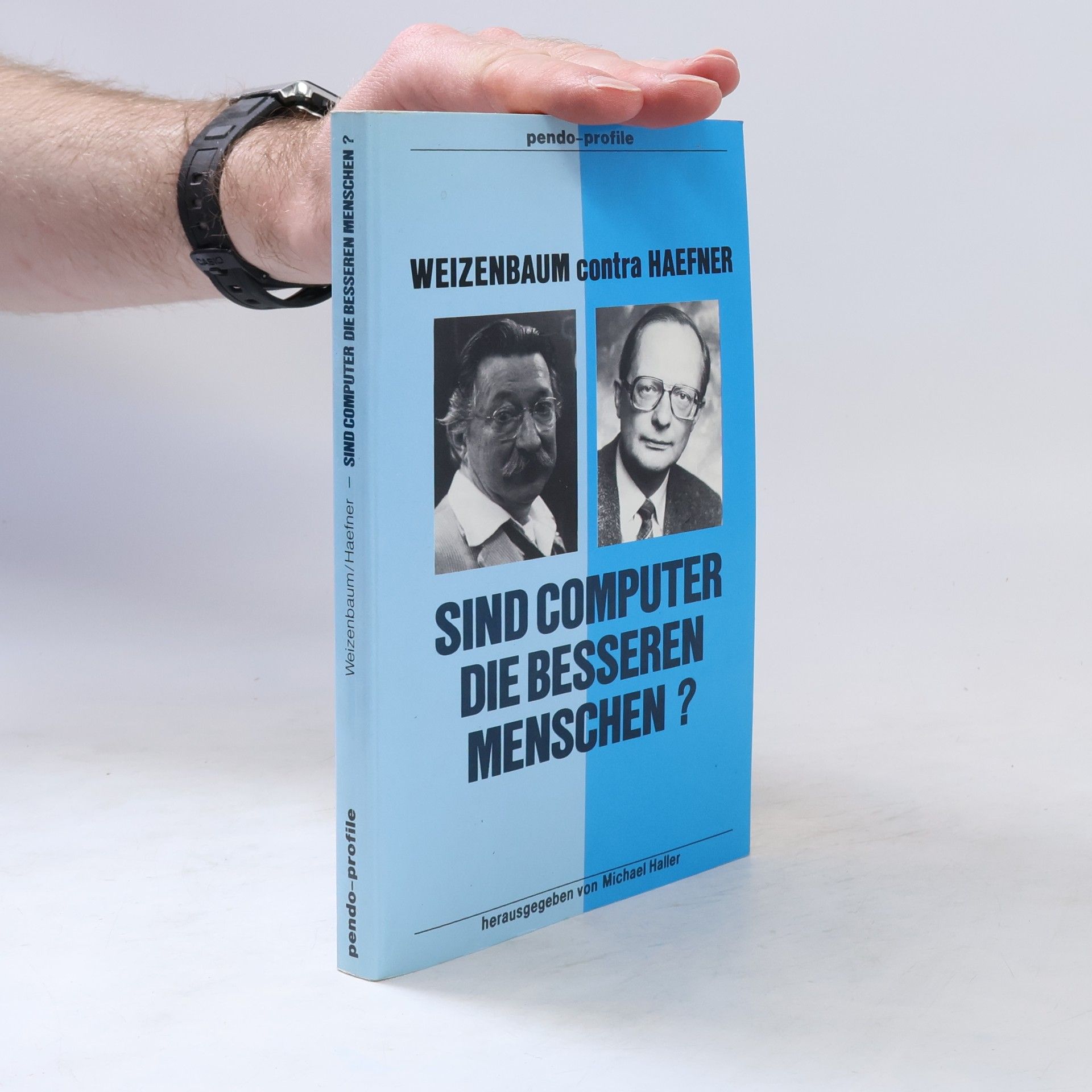 Joseph Weizenbaum Sind Computer die besseren Menschen?