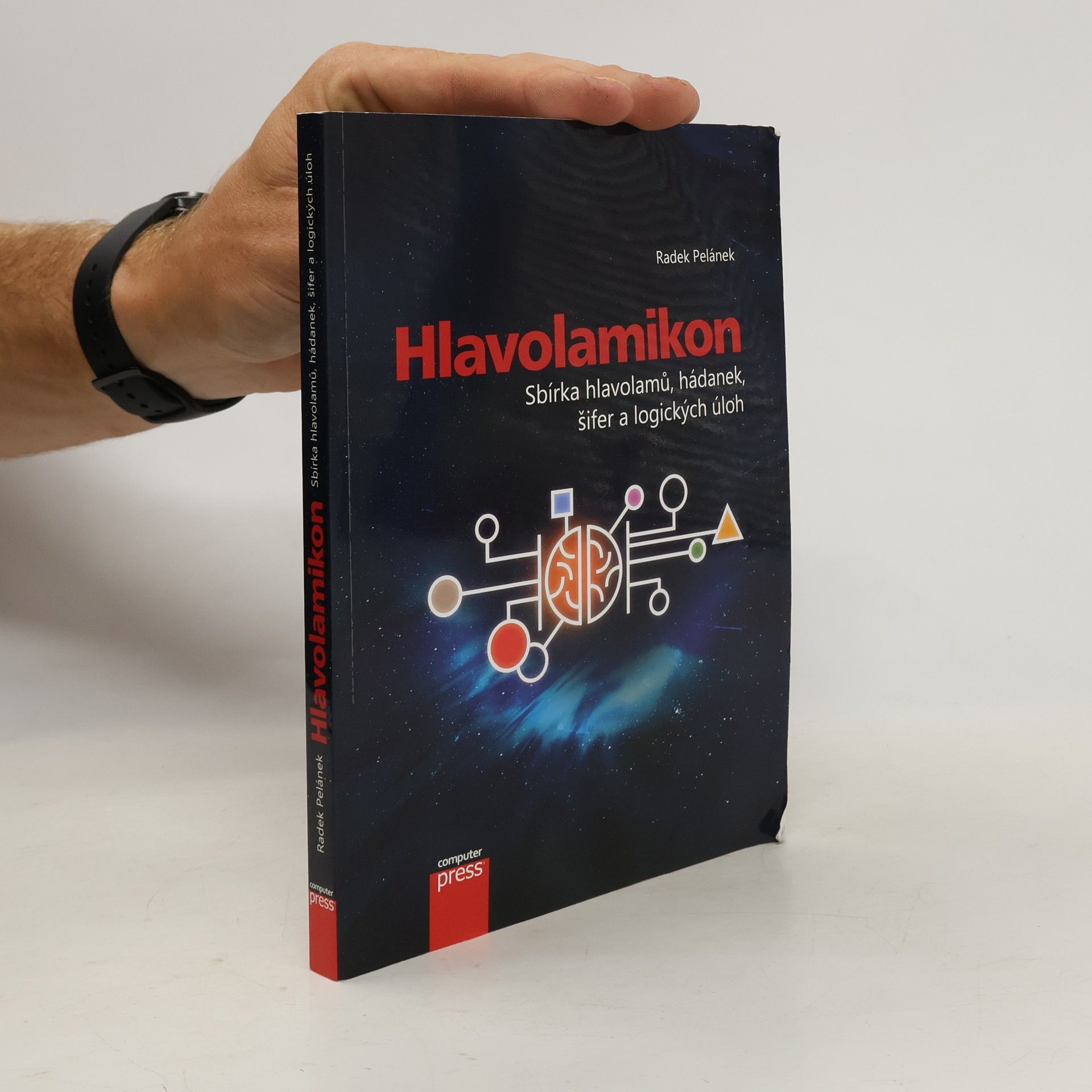 Radek Pelánek Hlavolamikon. Sbírka hlavolamů, hádanek, šifer a logických úloh