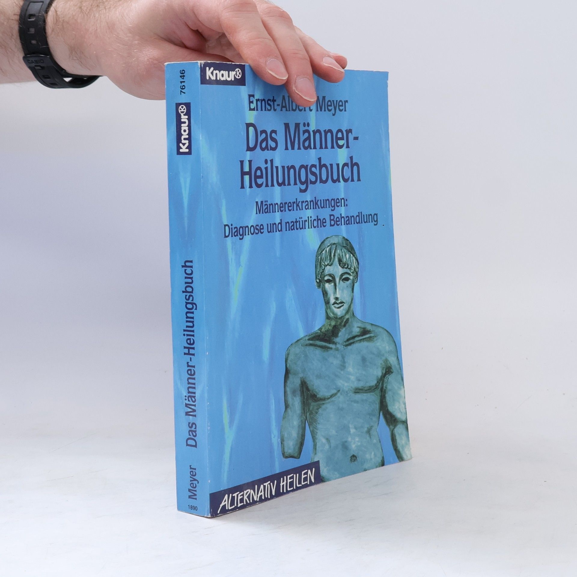 Albert Meyer Das Männer-Heilungsbuch
