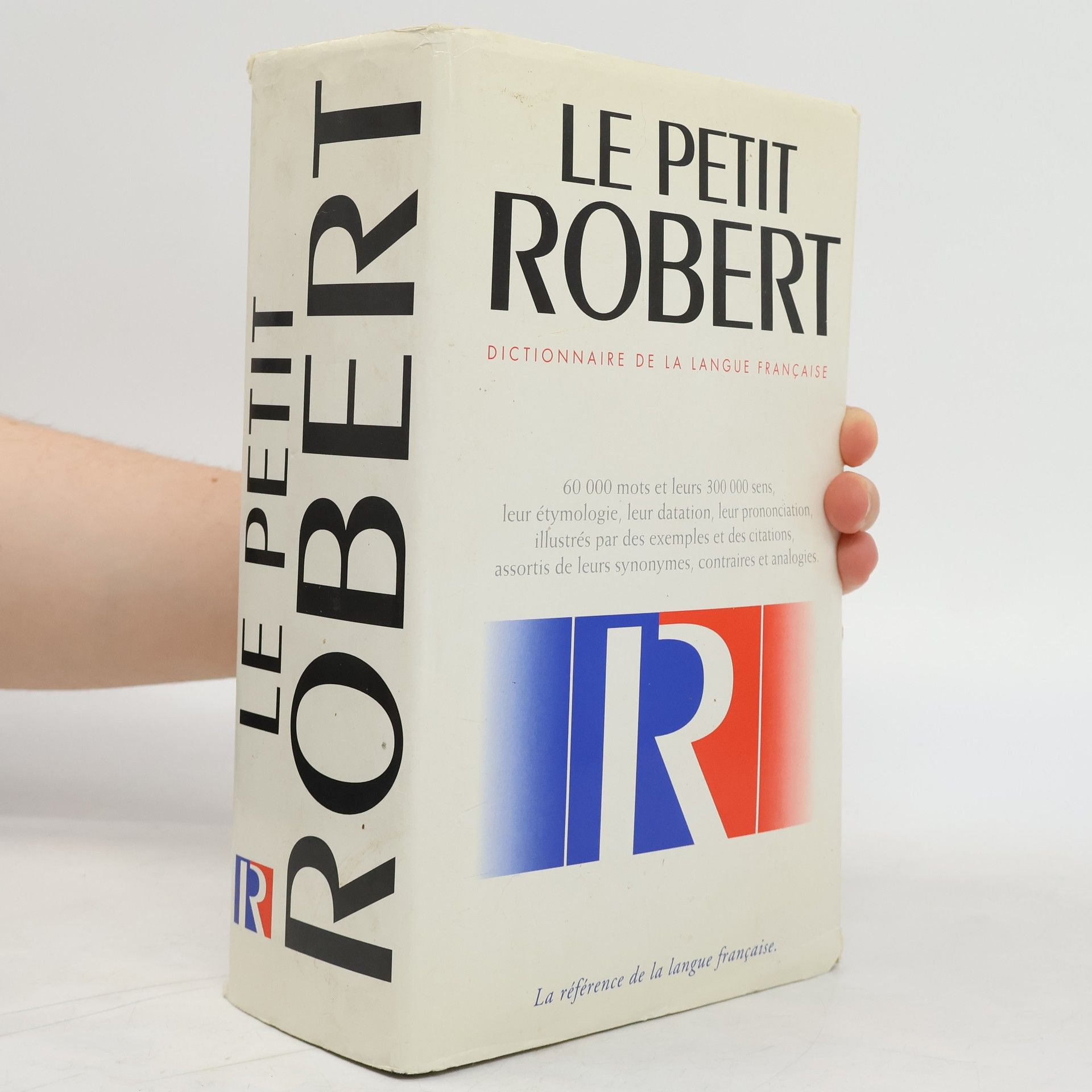 Paul-Robert Wagner Le nouveau Petit Robert : dictionnaire alphabétique et analogique de la langue française