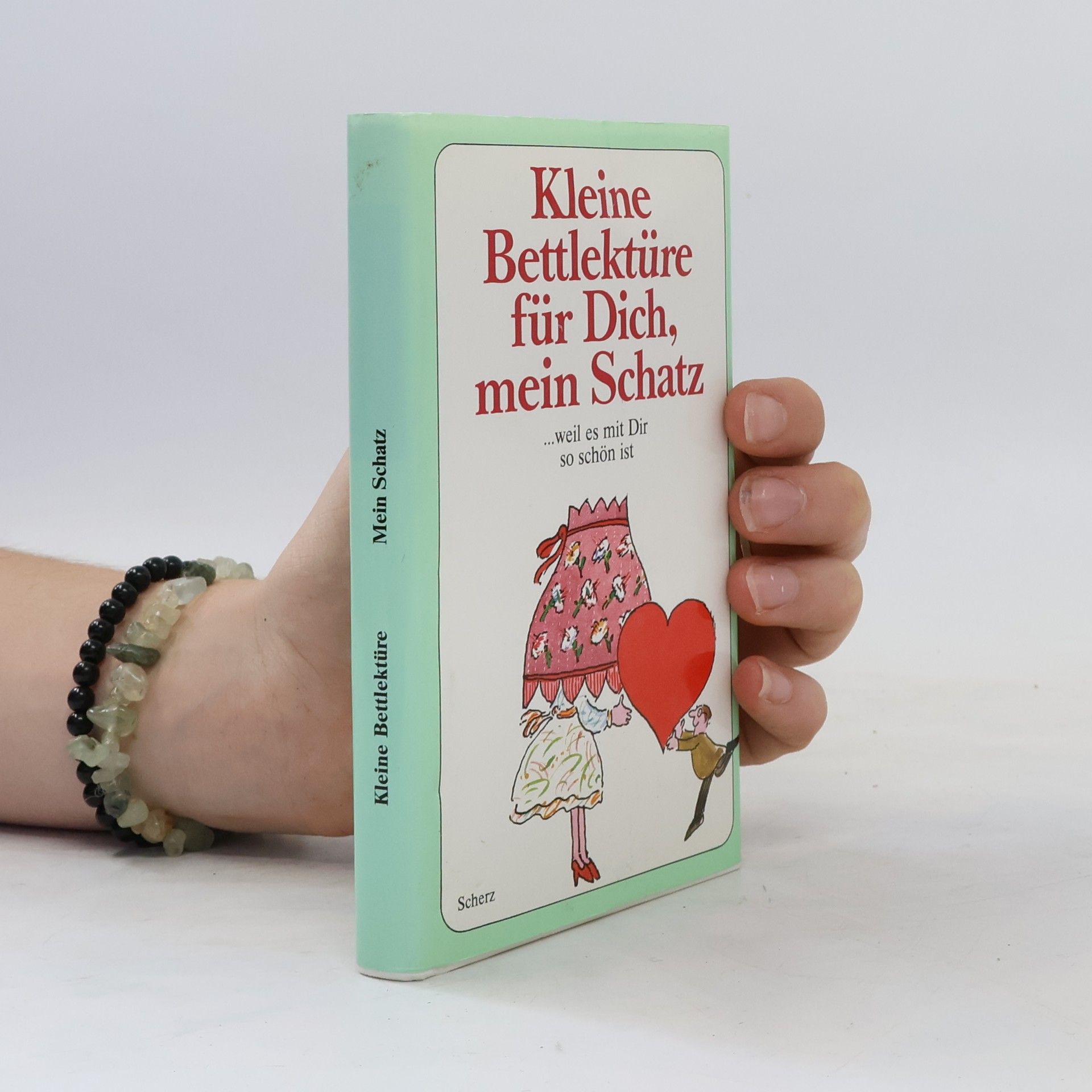 kolektiv Kleine Bettlektüre für Dich, mein Schatz